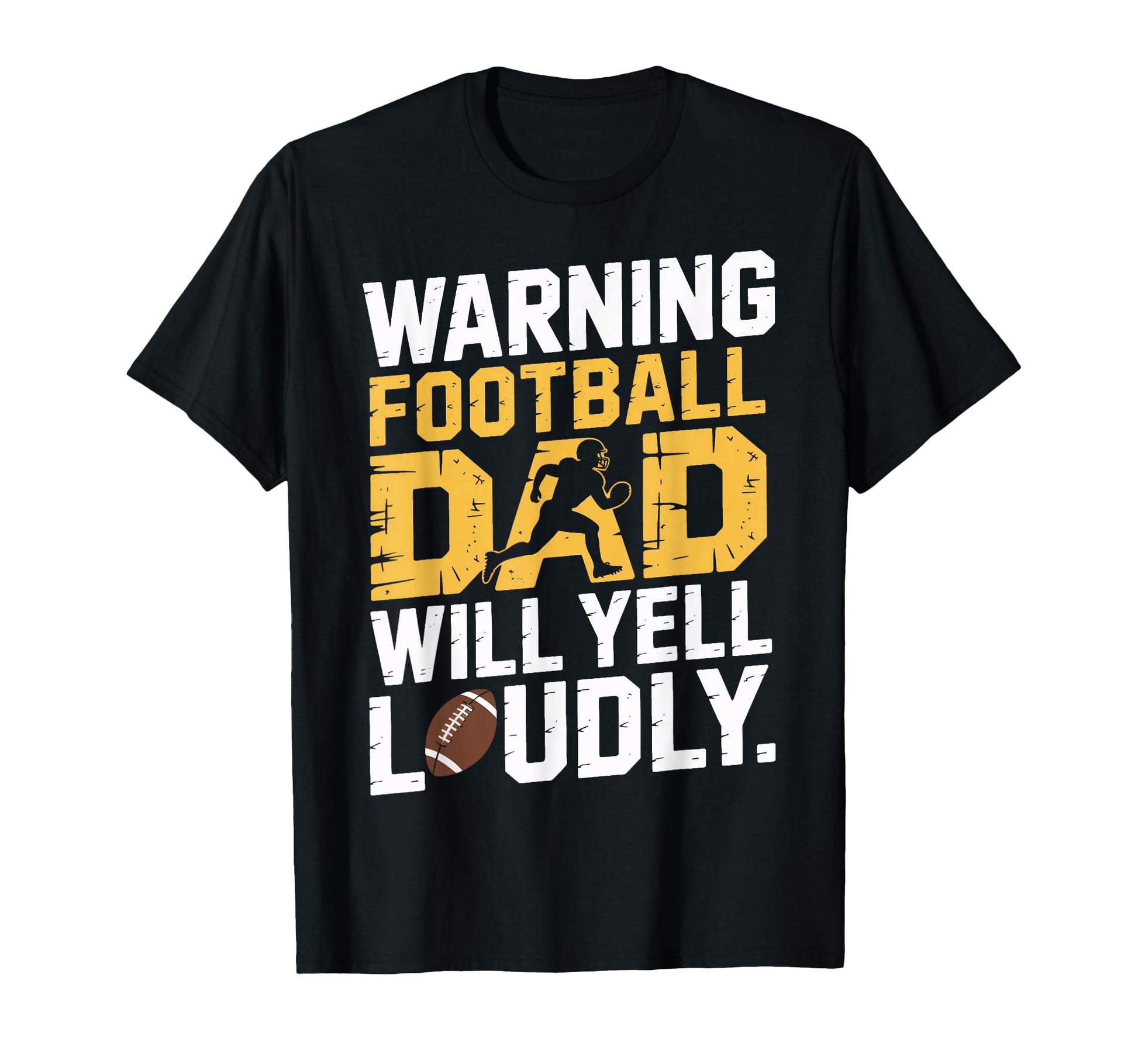 Football Dad Will Yell Loudly T-Shirt - Minimalist Print for Adults - T-Shirt, Sweatshirt, Hoodie