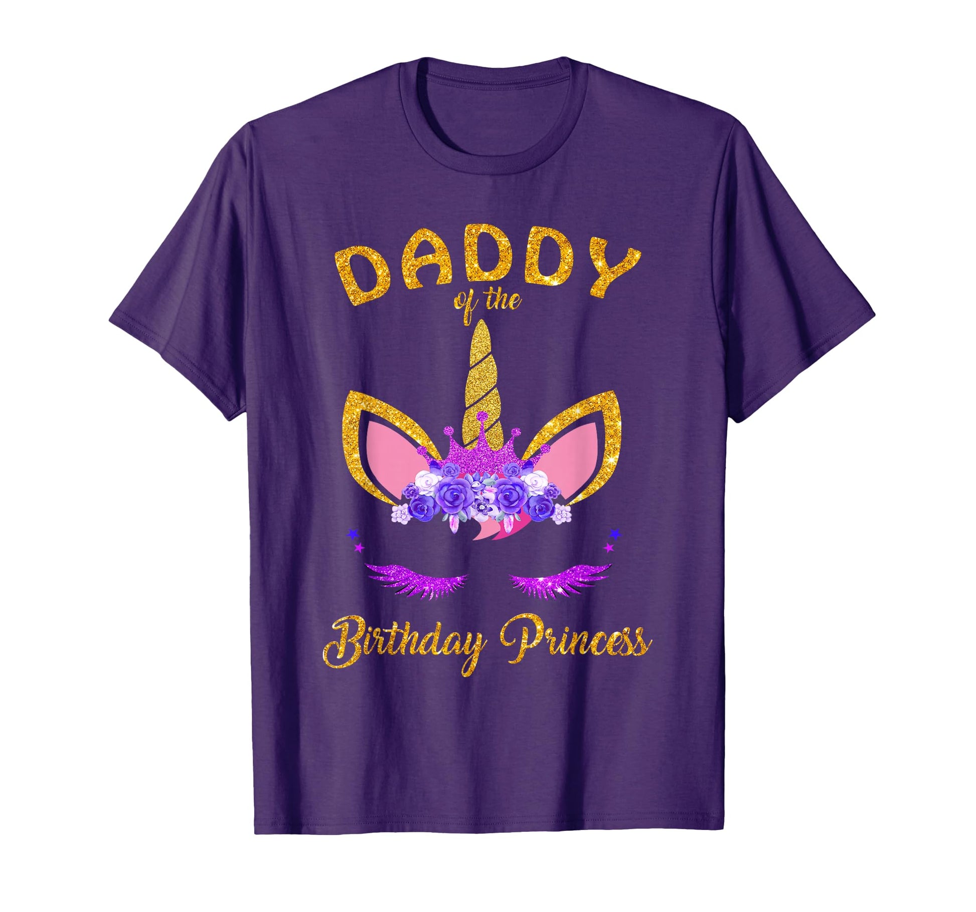 Daddy Birthday Princess Unicorn Outfit T-Shirt - Trendy Graphic for Adults - T-Shirt, Sweatshirt, Hoodie