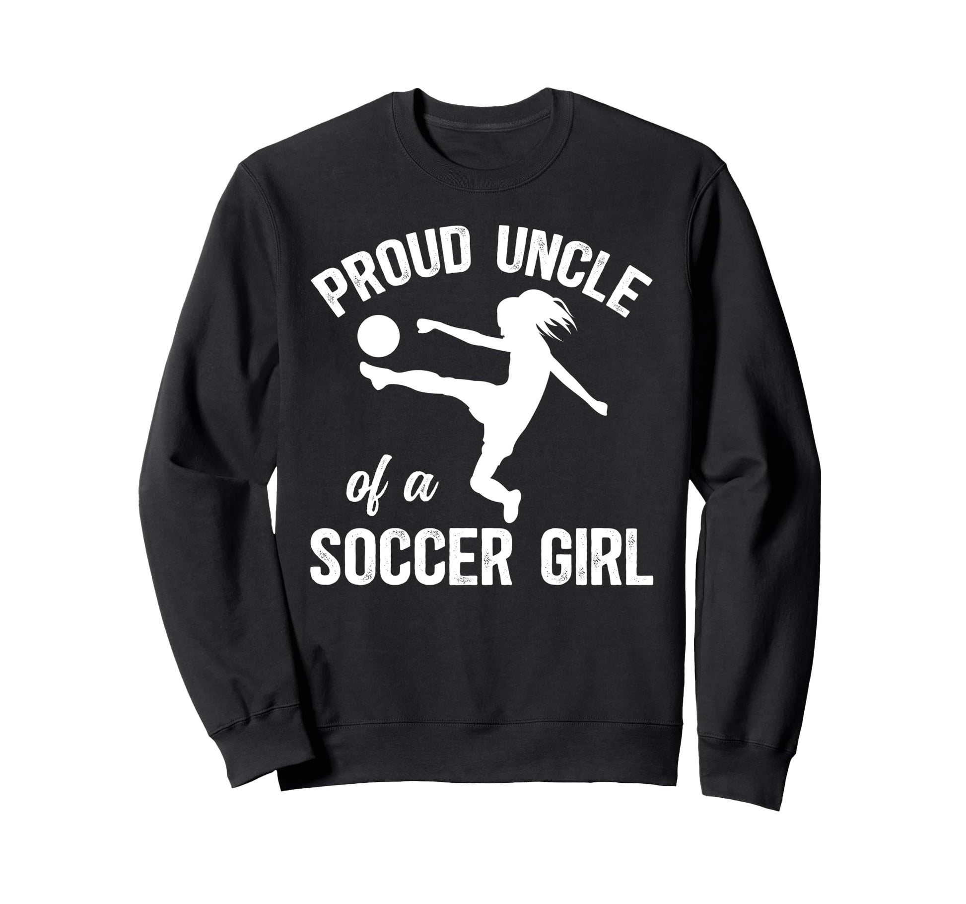 Proud Soccer Uncle Soccer Player Uncle Sweatshirt - Custom Art Print Unisex - T-Shirt, Sweatshirt, Hoodie
