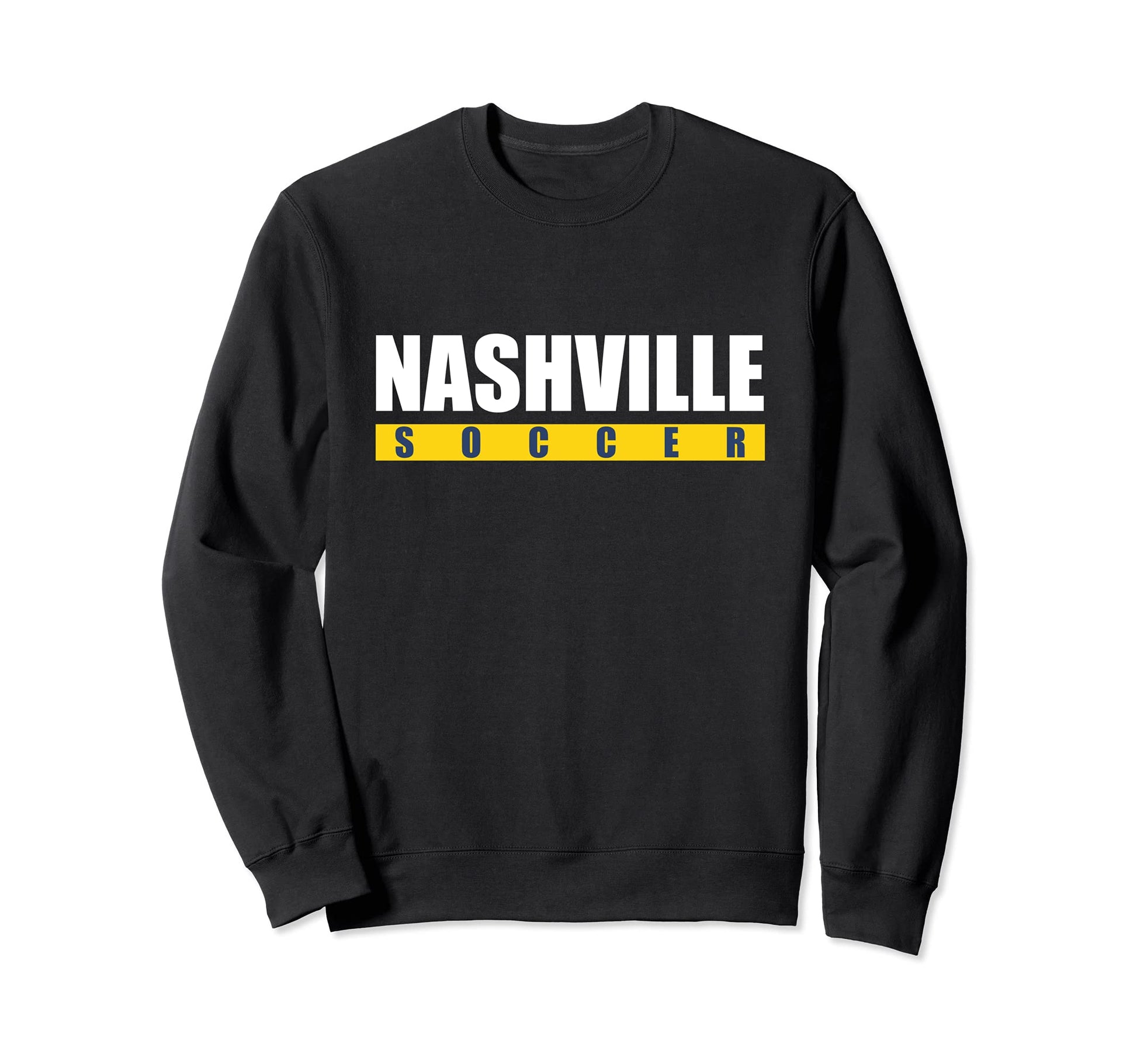 Nashville Soccer Sweatshirt - Novelty Apparel Unisex - T-Shirt, Sweatshirt, Hoodie
