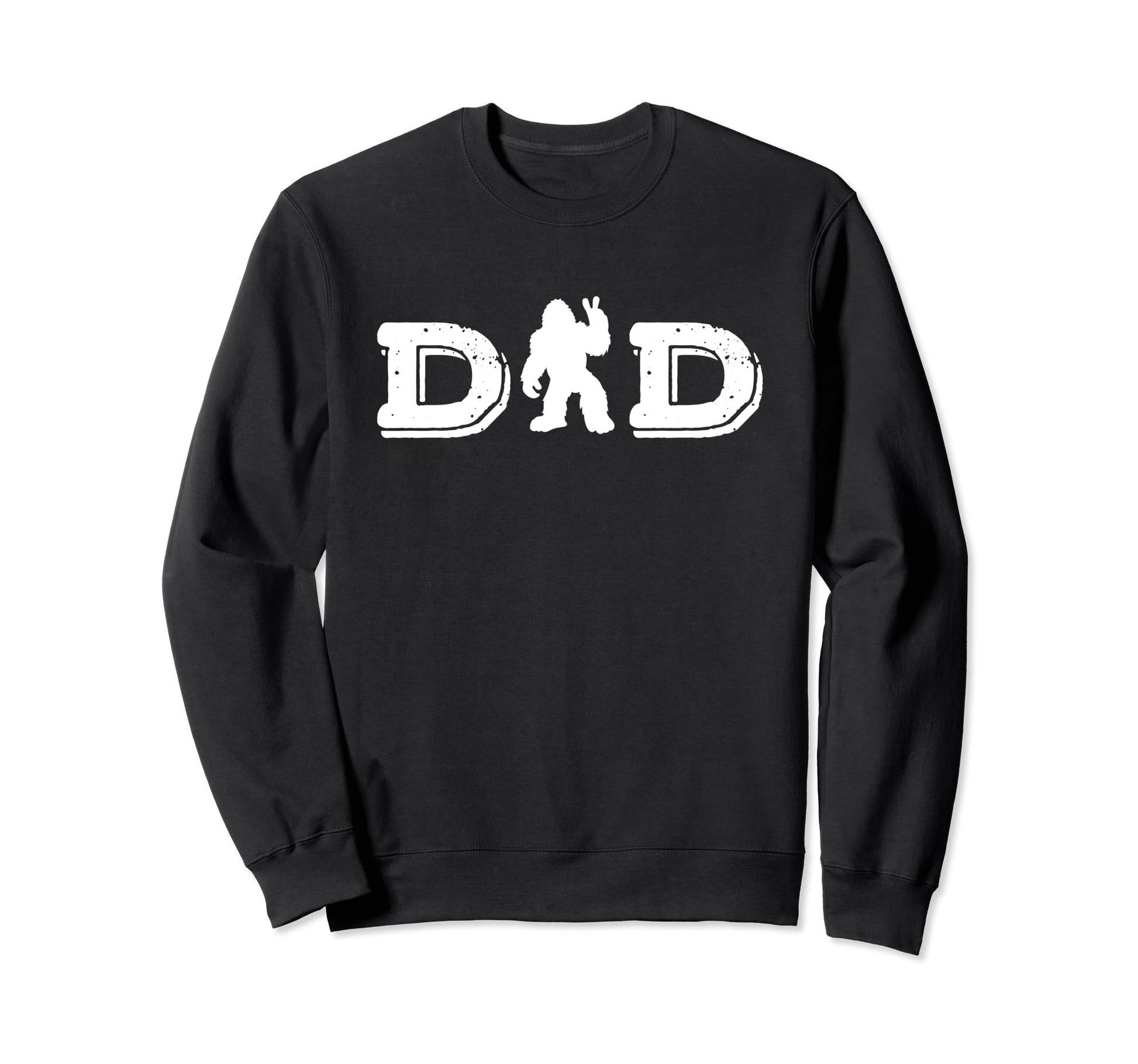 Bigfoot Dad Funny Fathers Day Sweatshirt - Graphic Print for Adults - T-Shirt, Sweatshirt, Hoodie