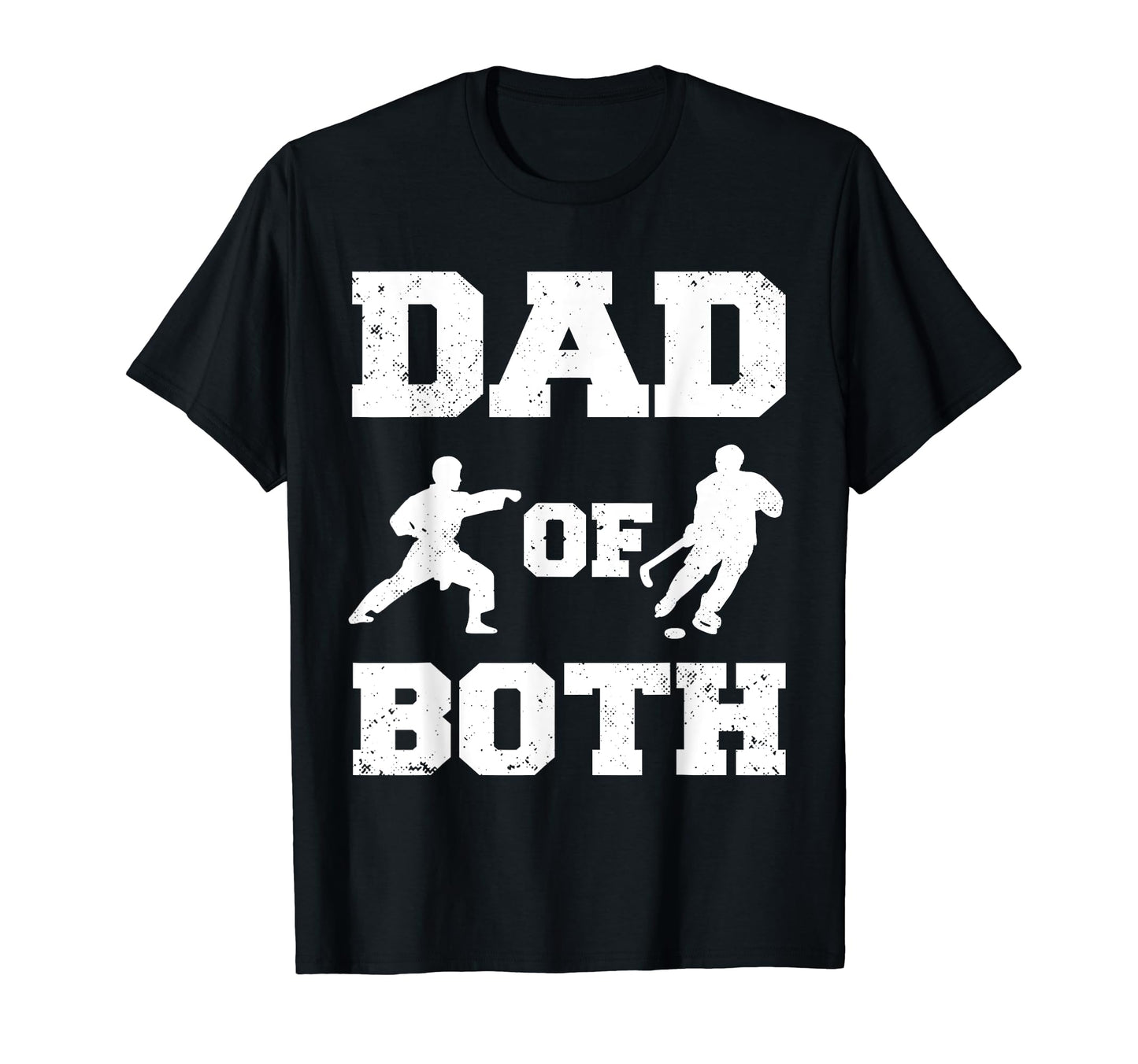 Dad Both Funny Karate Hockey Dad T-Shirt - Custom Art Print for Adults - T-Shirt, Sweatshirt, Hoodie