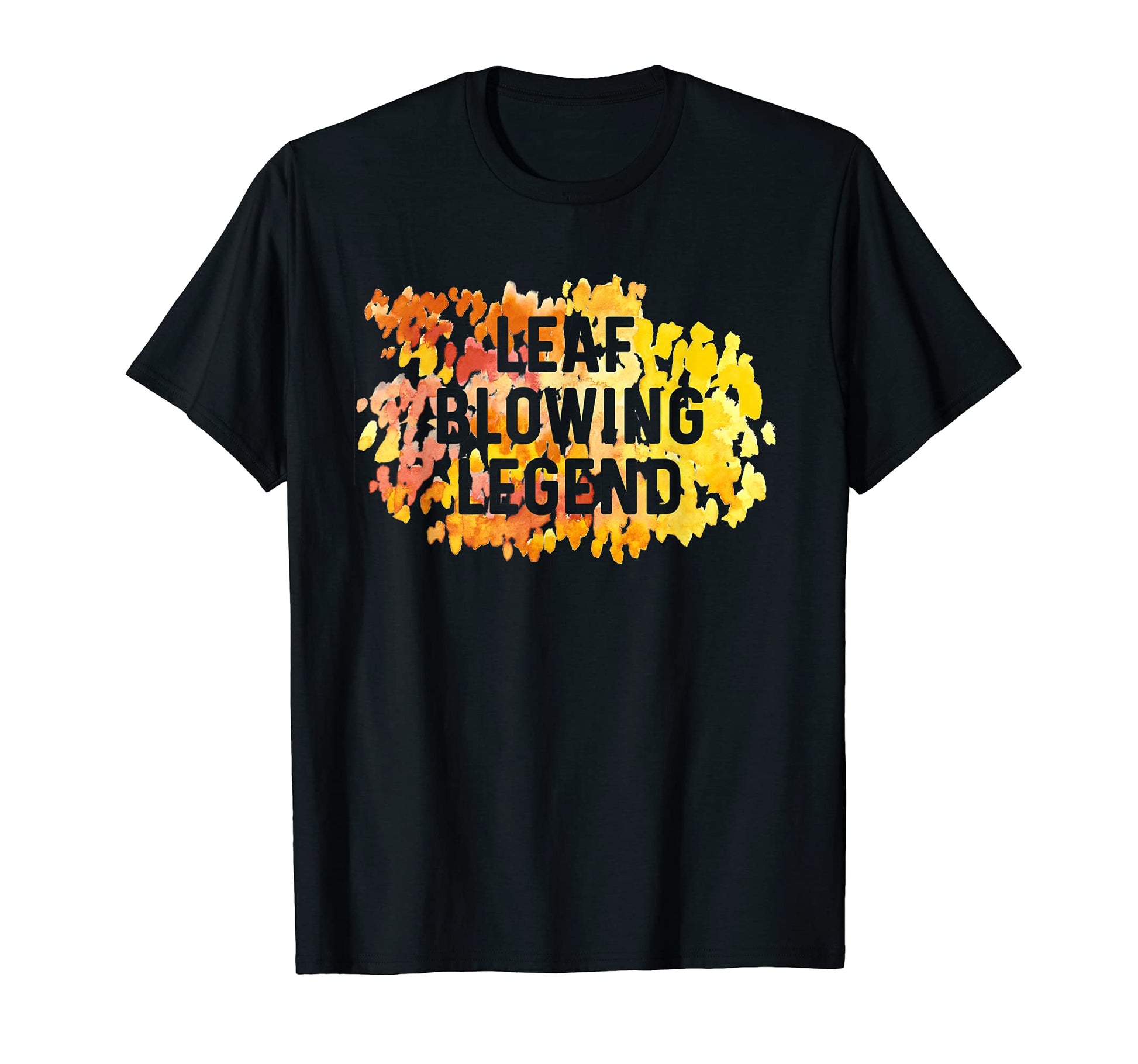 Mens Landscaping Yard Work Leaf T-Shirt - Casual Everyday Wear Men Women - T-Shirt, Sweatshirt, Hoodie
