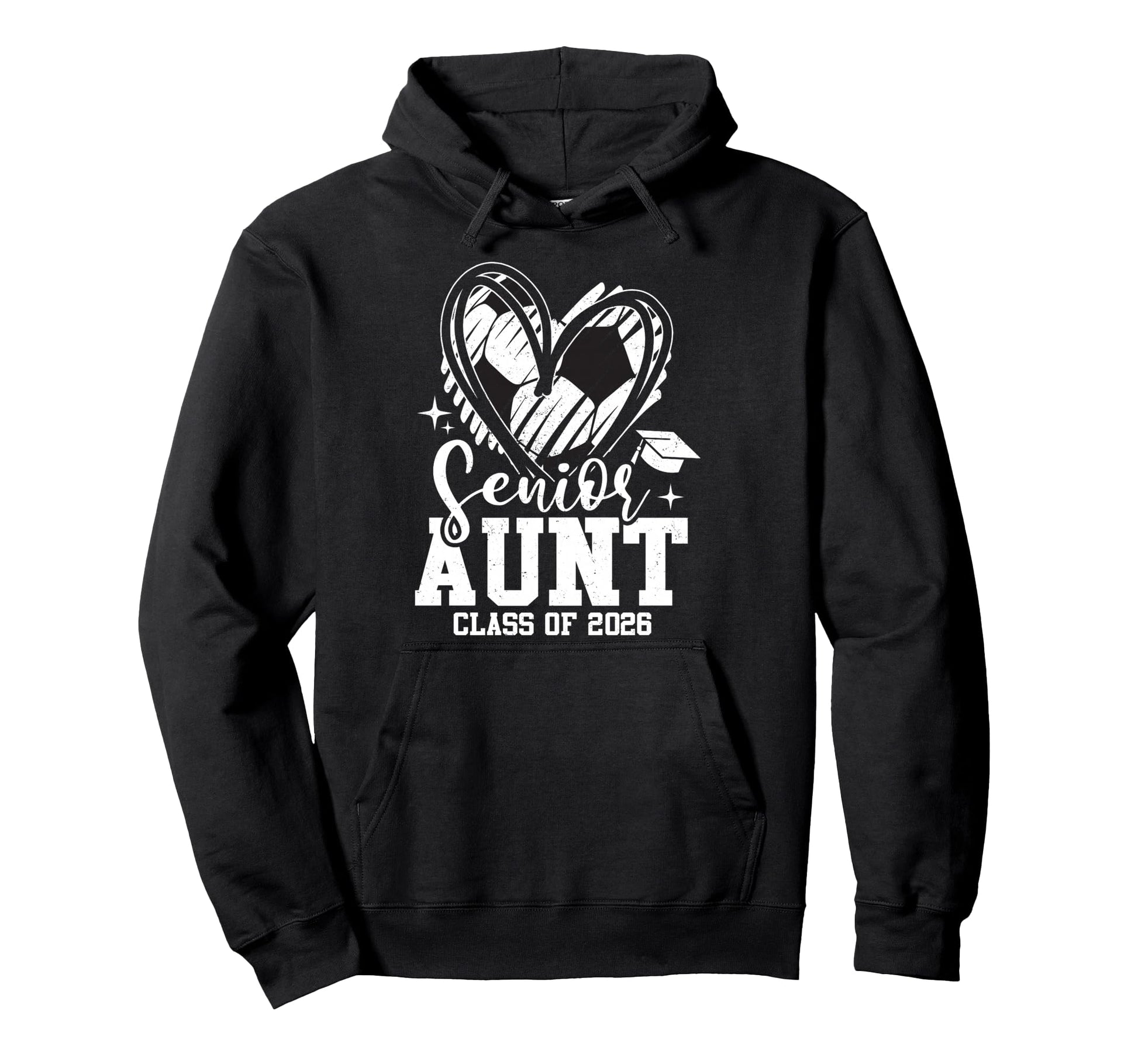 Senior Aunt Class 2026 Soccer Hoodie - Streetwear Style for Adults - T-Shirt, Sweatshirt, Hoodie