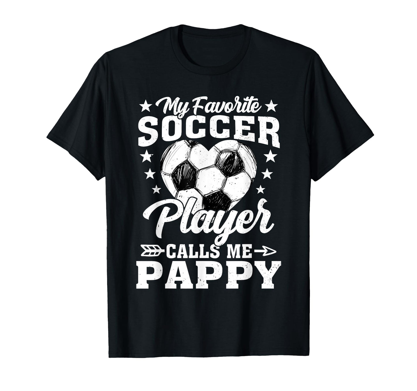 My Favorite Soccer Player Calls Me Pappy T-Shirt - Trendy Graphic Men Women - T-Shirt, Sweatshirt, Hoodie