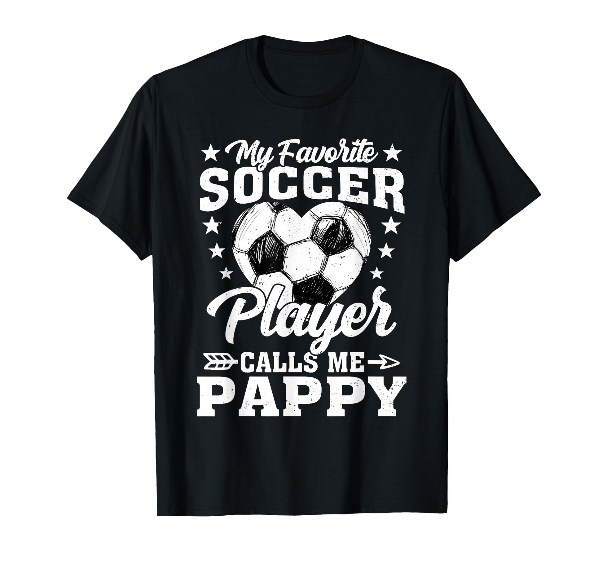 My Favorite Soccer Player Calls Me Pappy T-Shirt - Trendy Graphic Men Women - T-Shirt, Sweatshirt, Hoodie