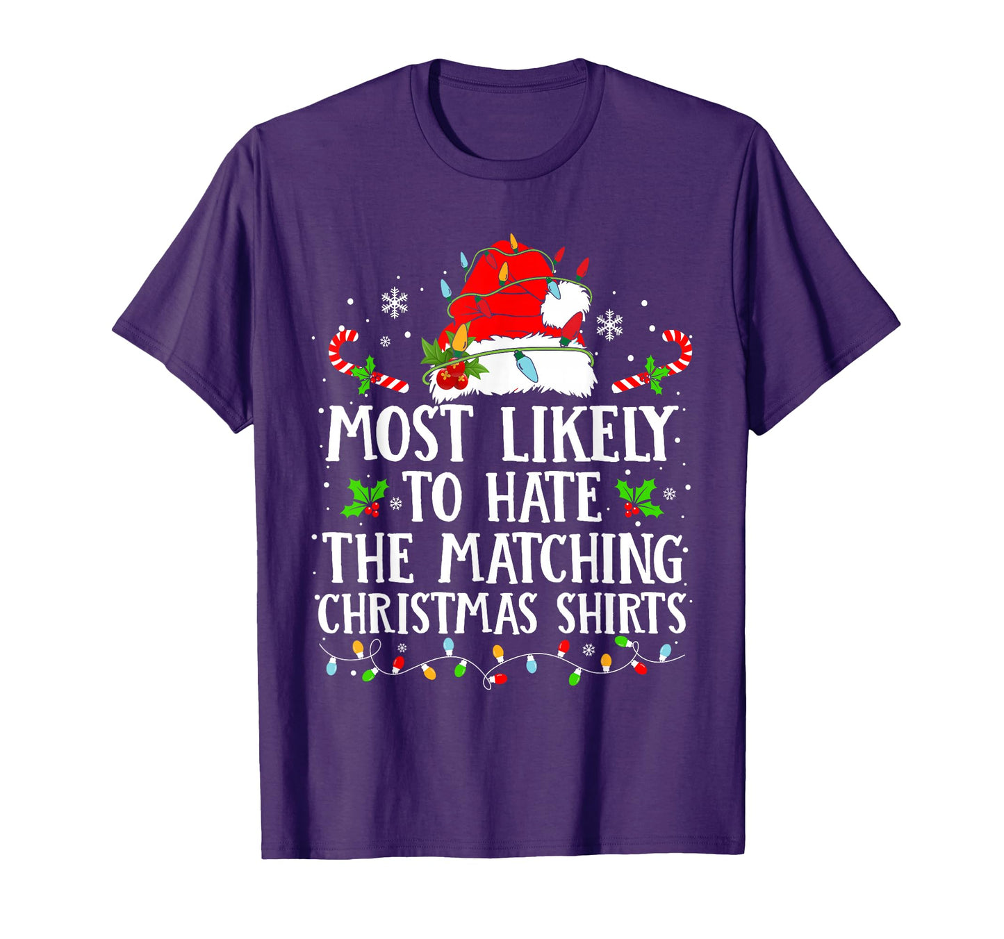 Most Likely To Hate Matching Shirts T-Shirt - Unique Graphic for Adults - T-Shirt, Sweatshirt, Hoodie