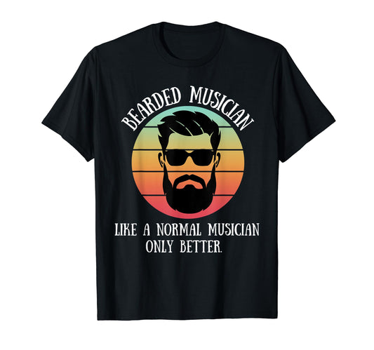 Bearded Musician Mens Beard Dad T-Shirt - Casual Everyday Wear Unisex - T-Shirt, Sweatshirt, Hoodie