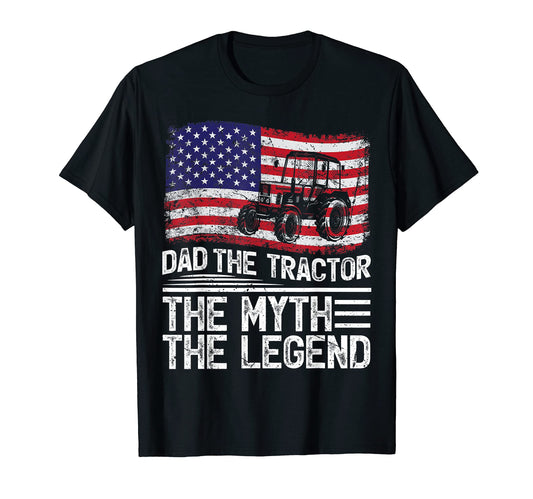 American Flag Dad Tractor Myth Legend T-Shirt - Minimalist Print Unisex - T-Shirt, Sweatshirt, Hoodie
