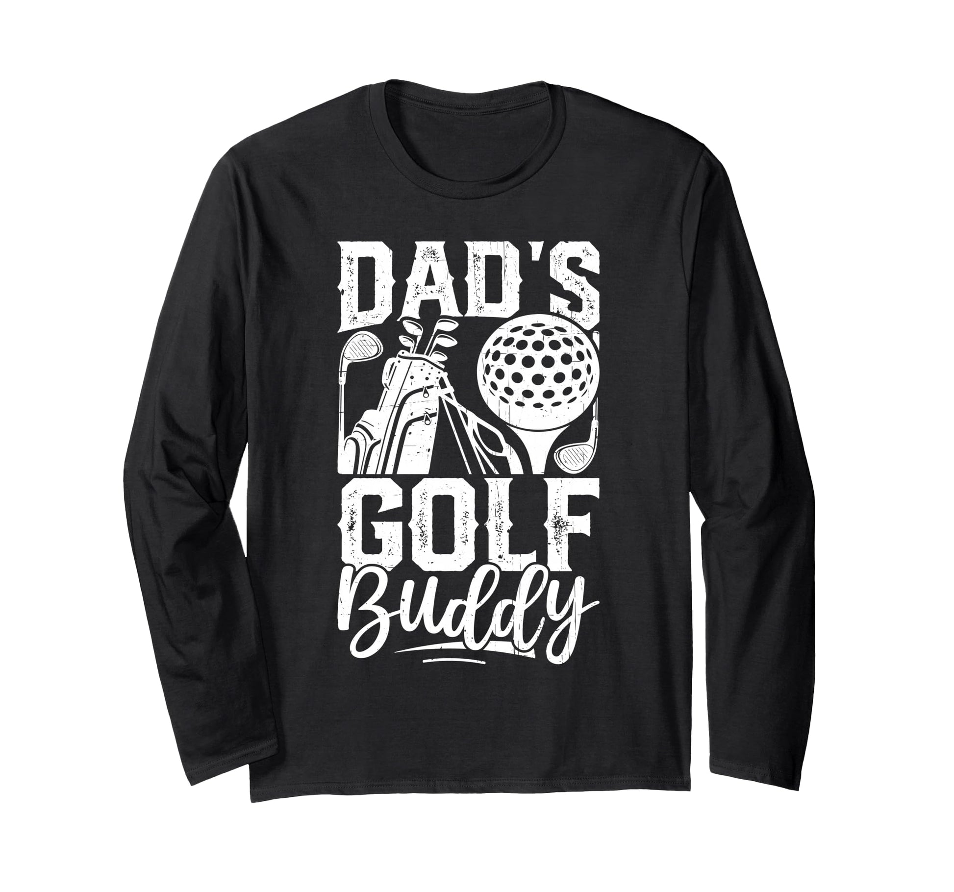 Dads Golf Buddy Golfing Golfer Gift T-Shirt - Streetwear Style for Adults - T-Shirt, Sweatshirt, Hoodie