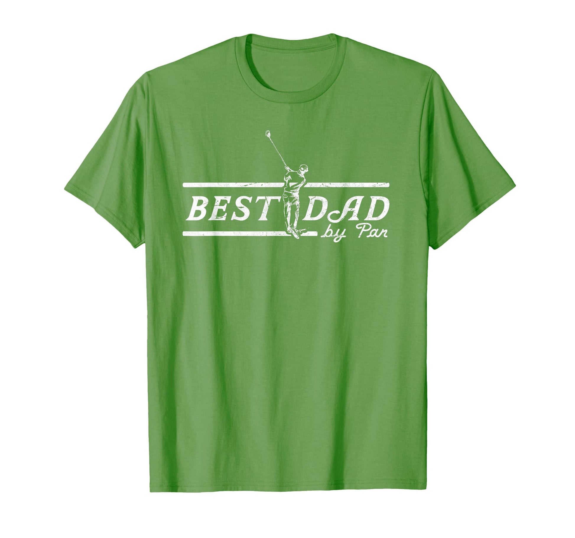 Best Dad Par Funny Mens Golfing Dad T-Shirt - Streetwear Style Men Women - T-Shirt, Sweatshirt, Hoodie