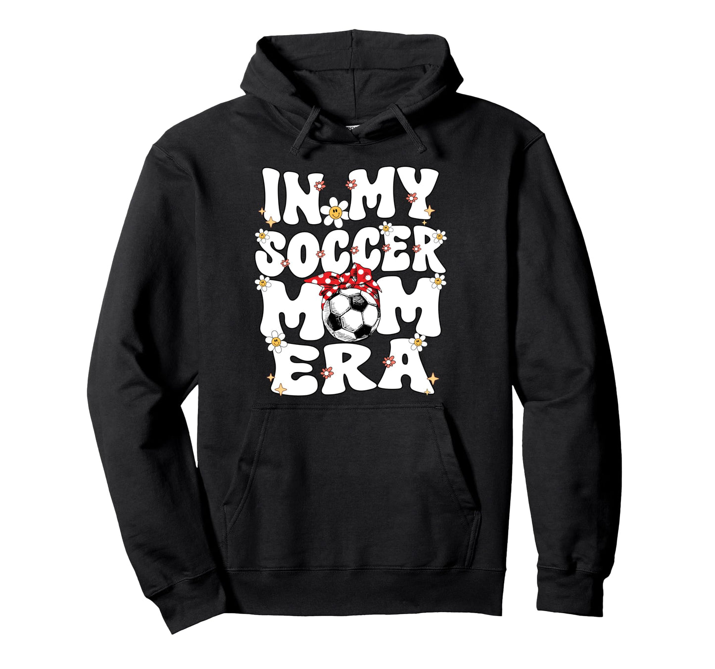 My Soccer Mom Era Groovy Soccer Mom Hoodie - Aesthetic Graphic Men Women - T-Shirt, Sweatshirt, Hoodie