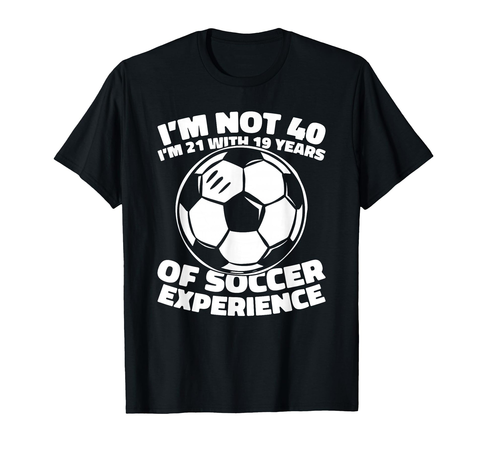 40 Years Old Sports Team Player T-Shirt - Aesthetic Graphic for Adults - T-Shirt, Sweatshirt, Hoodie