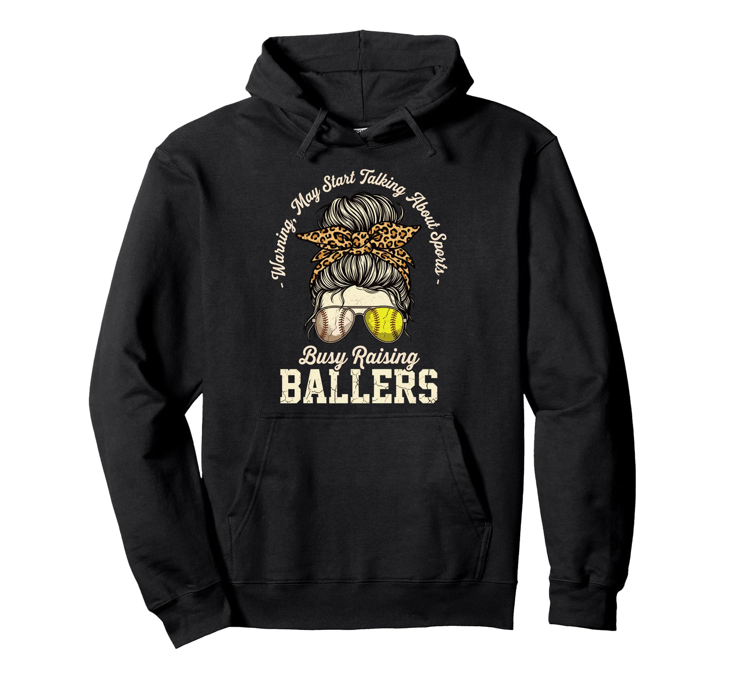 Busy Raising Ballers Busy Raising Ballers Hoodie - Trendy Graphic Unisex - T-Shirt, Sweatshirt, Hoodie
