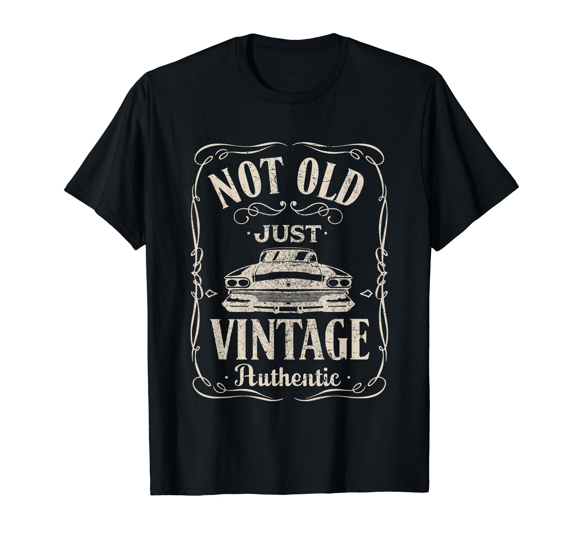 Not Old Just Car Birthday Dad Mom T-Shirt - Aesthetic Graphic for Adults - T-Shirt, Sweatshirt, Hoodie