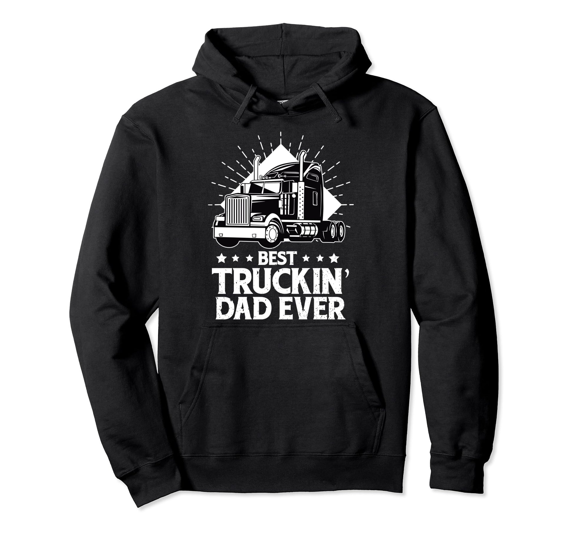Best Truckin Dad Ever Trucker Dad Hoodie - Unique Graphic Men Women - T-Shirt, Sweatshirt, Hoodie