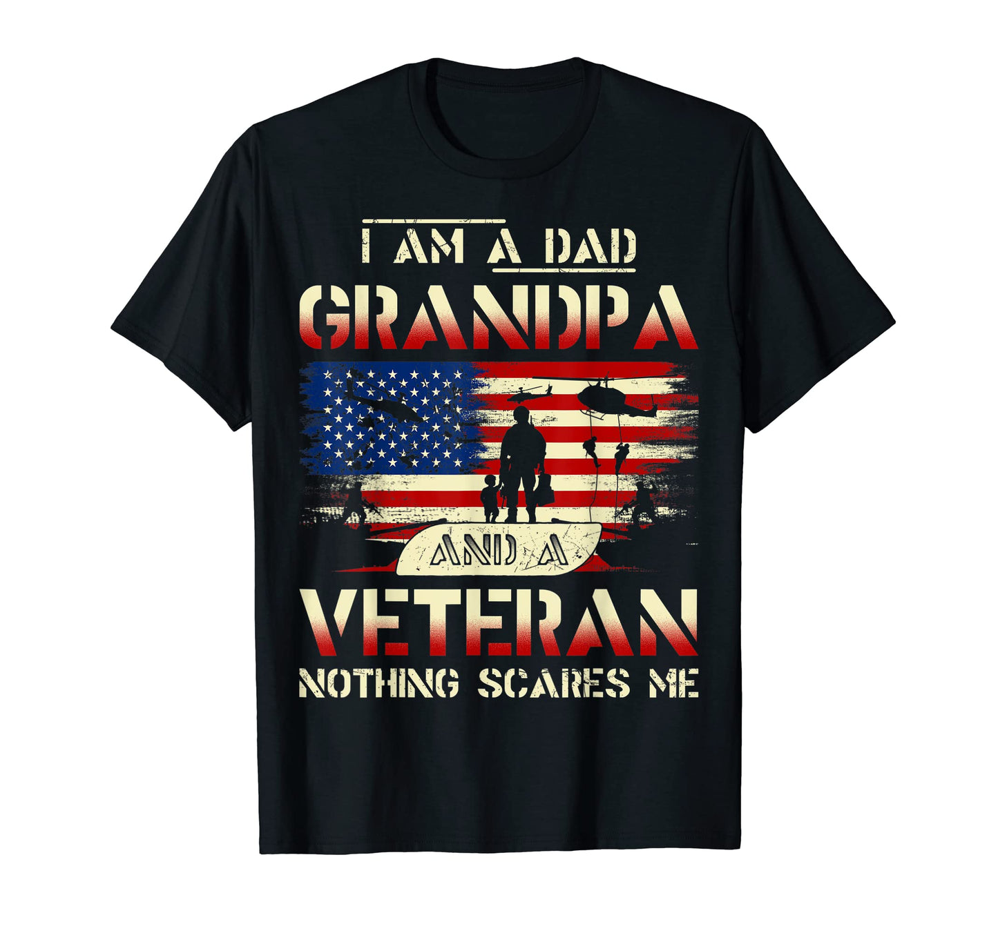 Fathers Day Veterans Day Im Dad Grandpa T-Shirt - Unique Graphic Unisex - T-Shirt, Sweatshirt, Hoodie