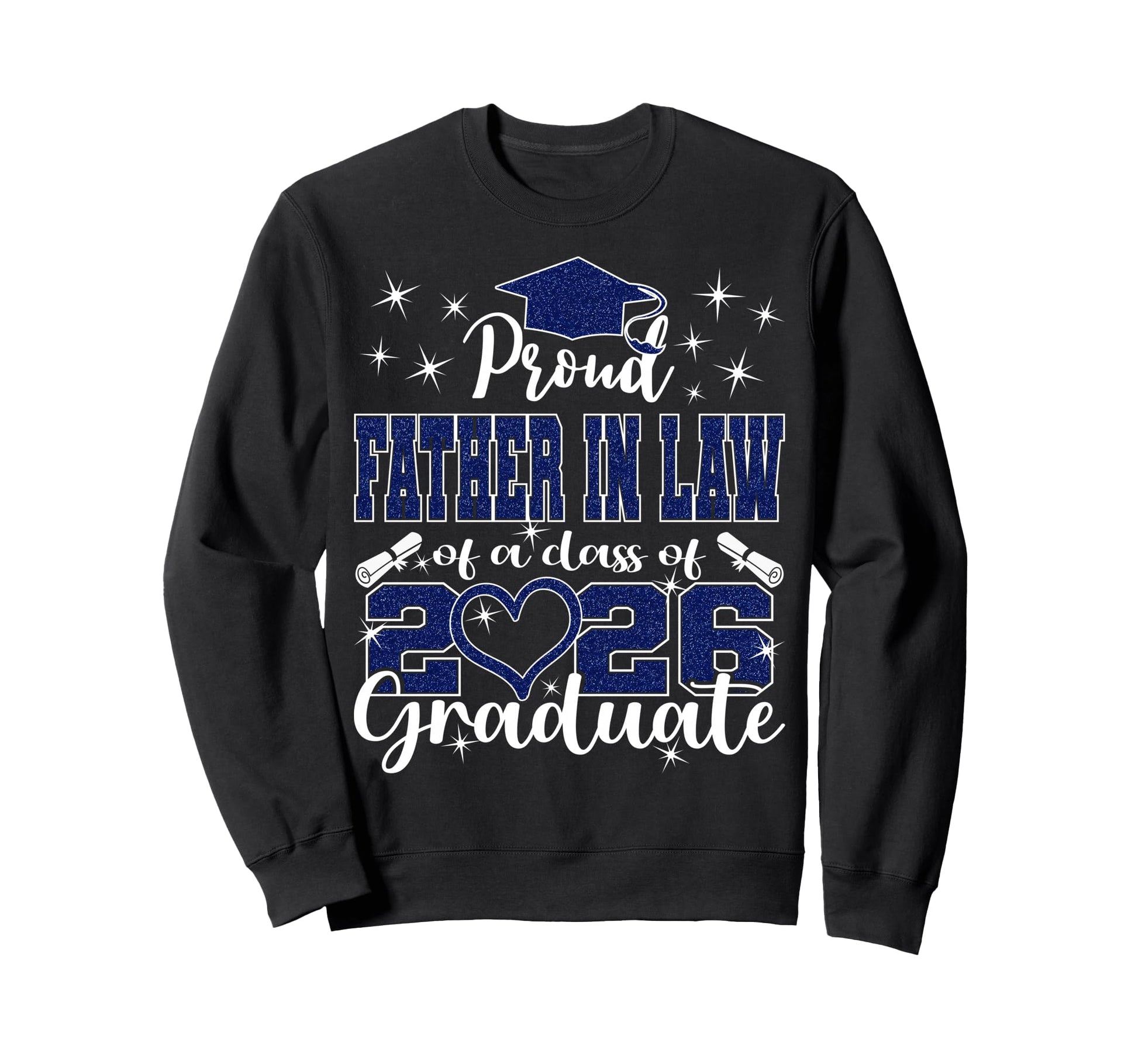 Super Proud Father Law 2026 Sweatshirt - Fun Novelty Design for Adults - T-Shirt, Sweatshirt, Hoodie