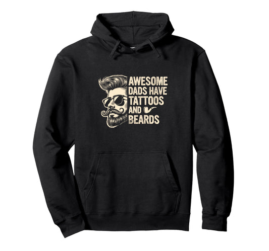 Bearded Dad Fathers Day Awesome Dads Hoodie - Aesthetic Graphic for Adults - T-Shirt, Sweatshirt, Hoodie