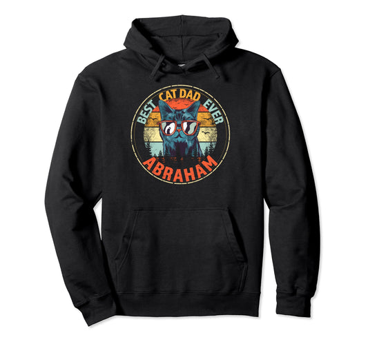 Abraham Best Cat Dad Ever Funny Hoodie - Minimalist Print for Adults - T-Shirt, Sweatshirt, Hoodie
