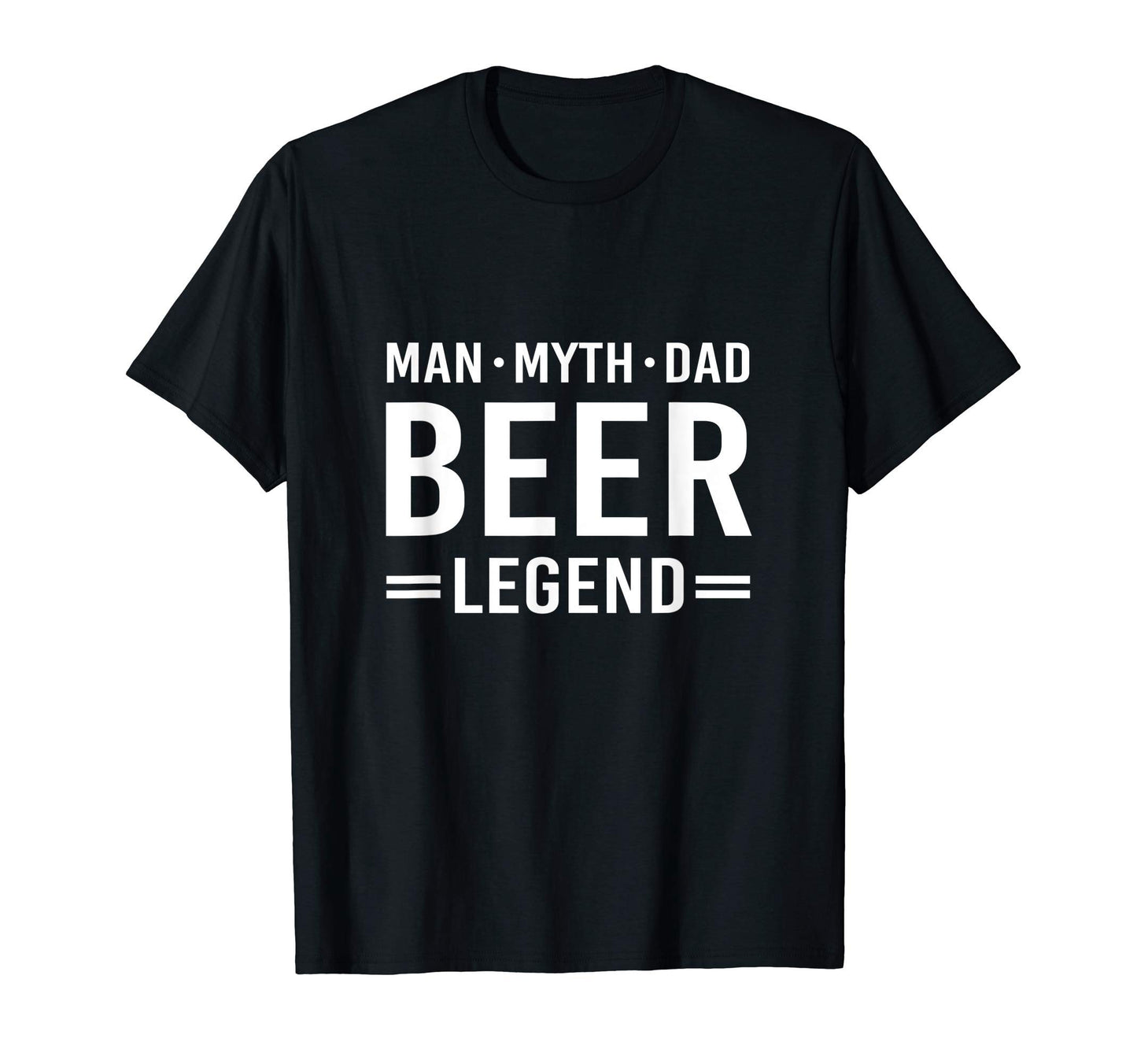 Myth Legend Dad Beer T-Shirt - Aesthetic Graphic Unisex - T-Shirt, Sweatshirt, Hoodie