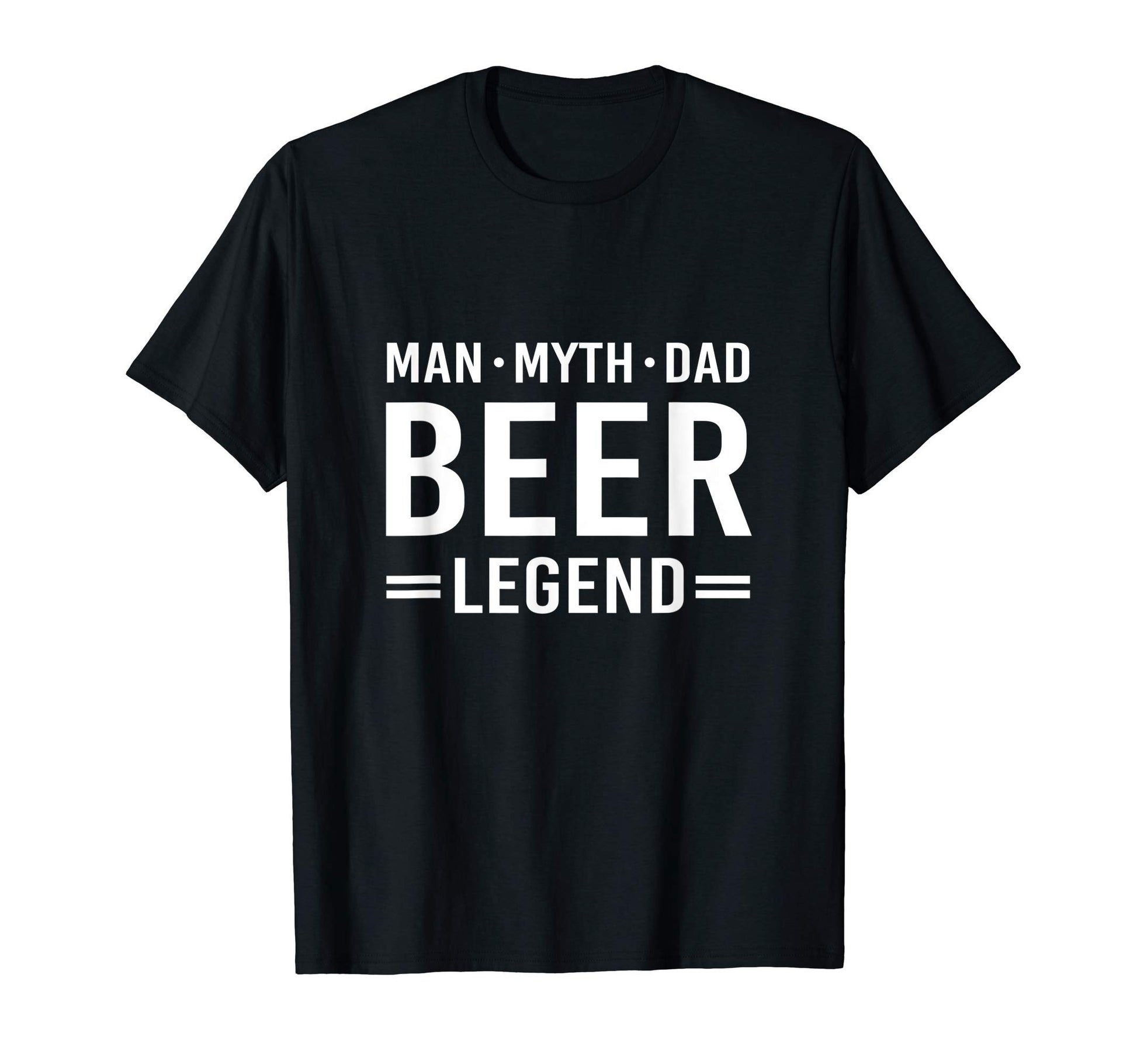 Myth Legend Dad Beer T-Shirt - Aesthetic Graphic Unisex - T-Shirt, Sweatshirt, Hoodie