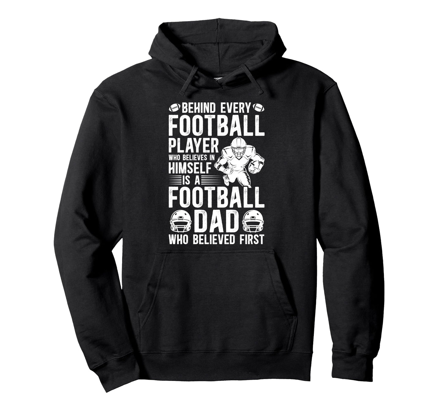 Proud Football Dad Football Player Father Hoodie - Graphic Print Men Women - T-Shirt, Sweatshirt, Hoodie