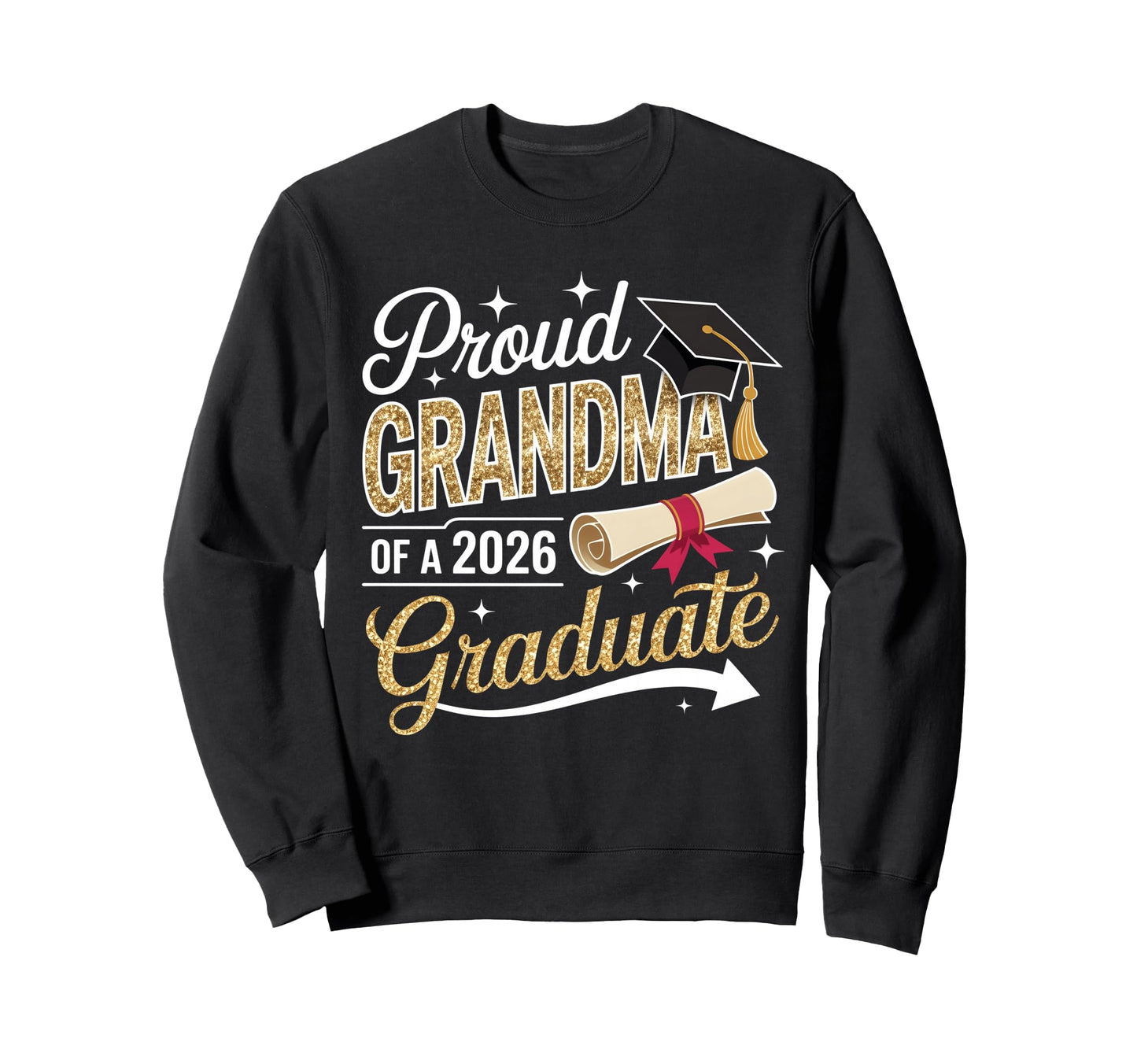 Proud Grandma Senior 2026 Sweatshirt - Minimalist Print for Adults - T-Shirt, Sweatshirt, Hoodie