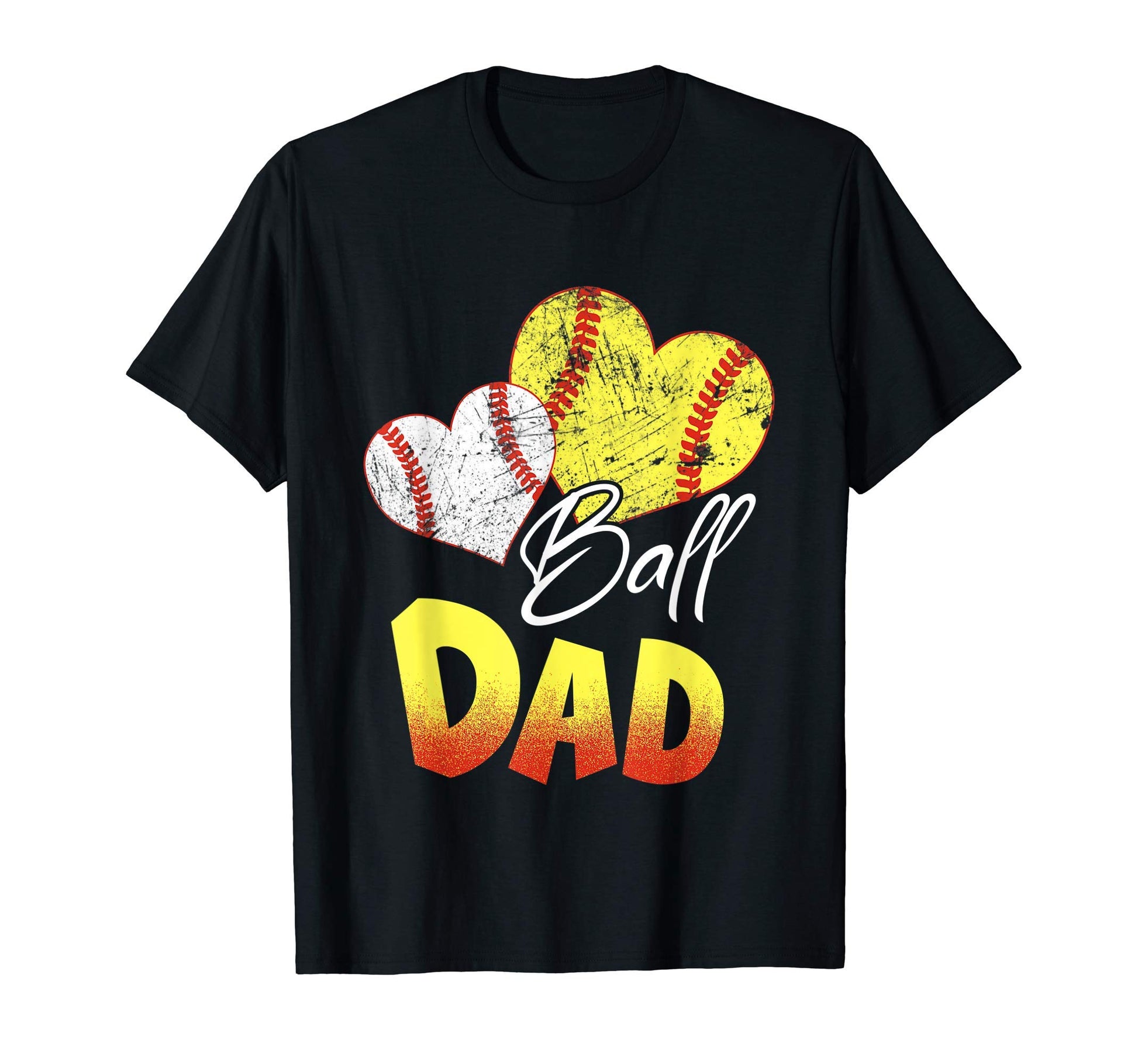 Funny Ball Dad Softball Baseball T-Shirt - Aesthetic Graphic Men Women - T-Shirt, Sweatshirt, Hoodie