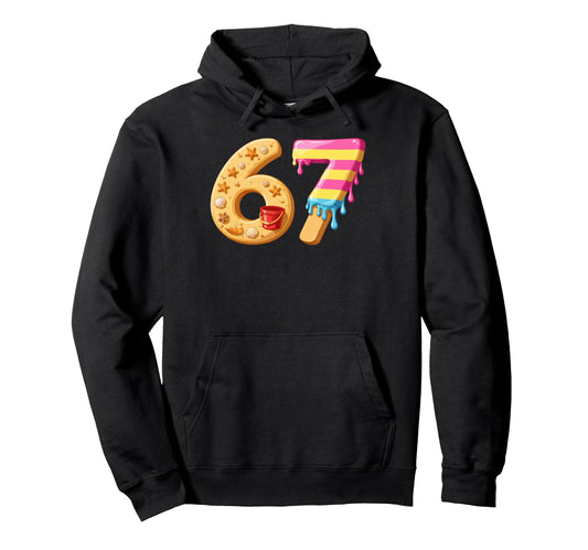 67 Sand Ice Cream Funny Six Seven Hoodie - Casual Everyday Wear Men Women - T-Shirt, Sweatshirt, Hoodie