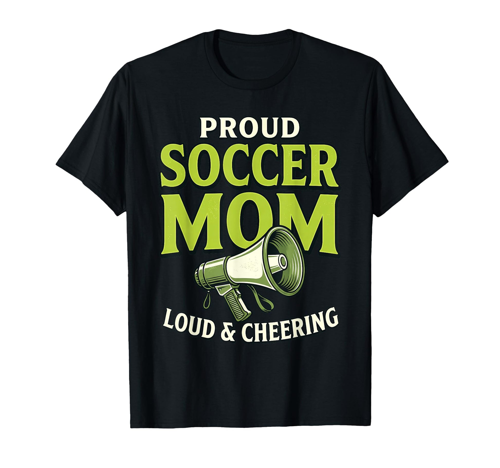 Proud Soccer Mom Loud Cheering T-Shirt - Trendy Graphic for Adults - T-Shirt, Sweatshirt, Hoodie