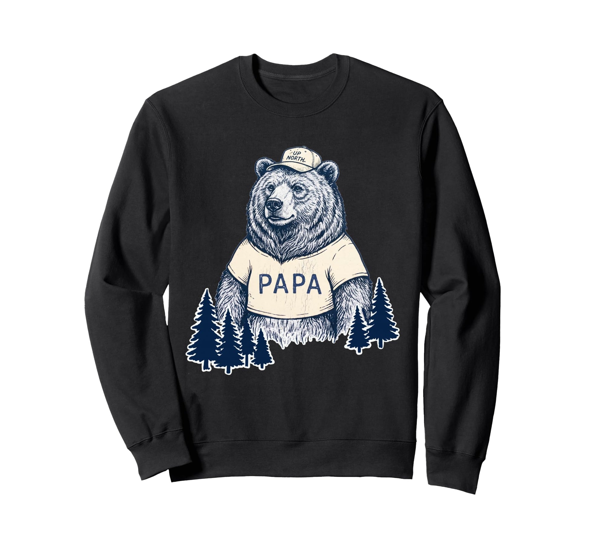 Papa Bear North Forest Camping Sweatshirt - Fun Novelty Design Men Women - T-Shirt, Sweatshirt, Hoodie