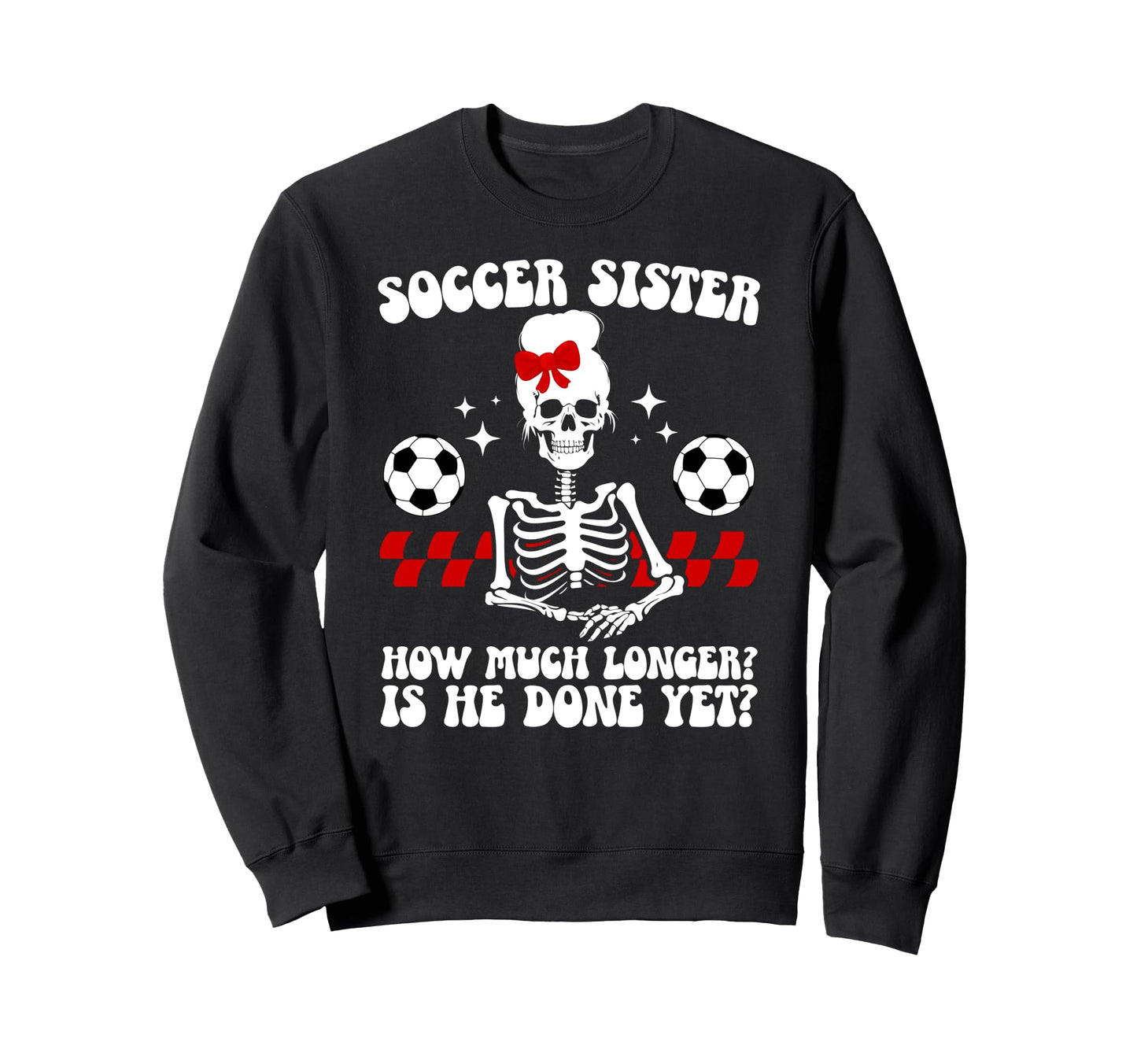 Soccer Sister Groovy Soccer Players Sweatshirt - Minimalist Print Unisex - T-Shirt, Sweatshirt, Hoodie