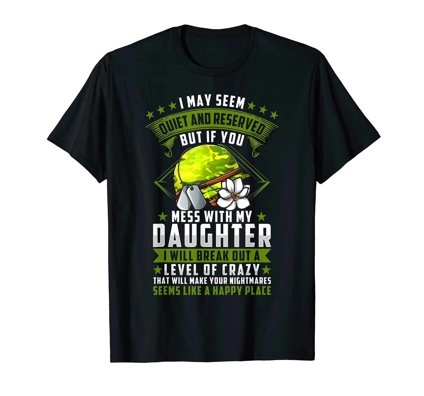 Mess My Daughter I Will Make You T-Shirt - Aesthetic Graphic for Adults - T-Shirt, Sweatshirt, Hoodie