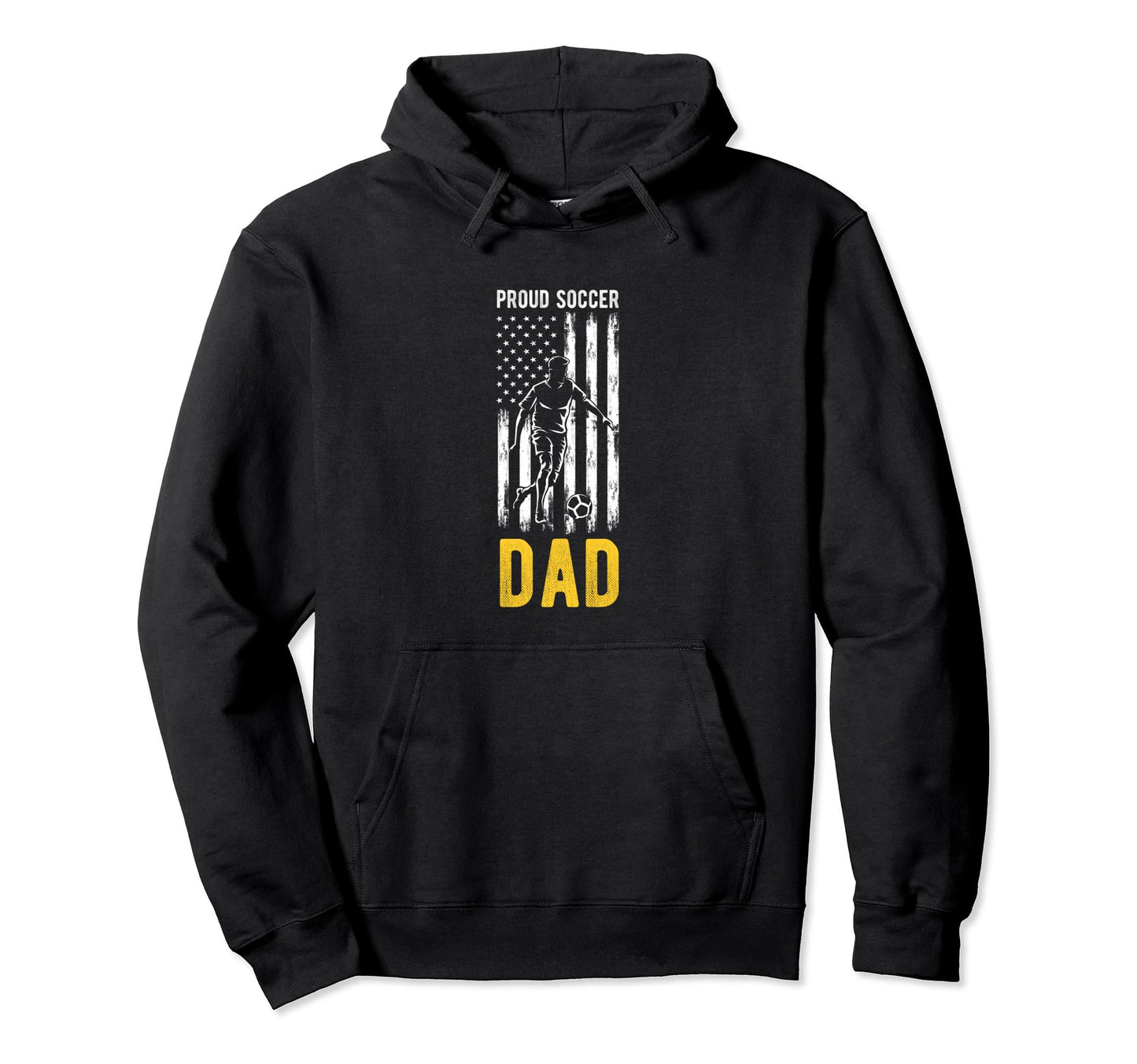 Proud Soccer Dad Usa Flag Family Hoodie - Unique Graphic Men Women - T-Shirt, Sweatshirt, Hoodie