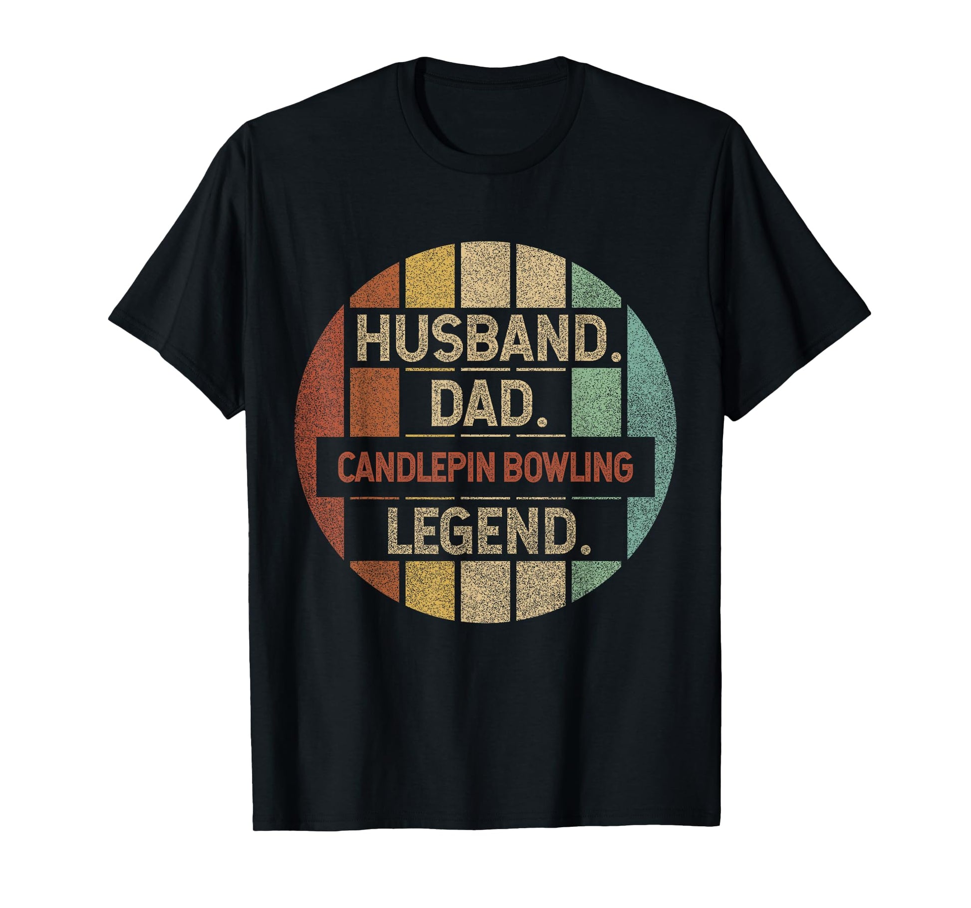 Husband Dad Candlepin Bowling T-Shirt - Casual Everyday Wear Men Women - T-Shirt, Sweatshirt, Hoodie