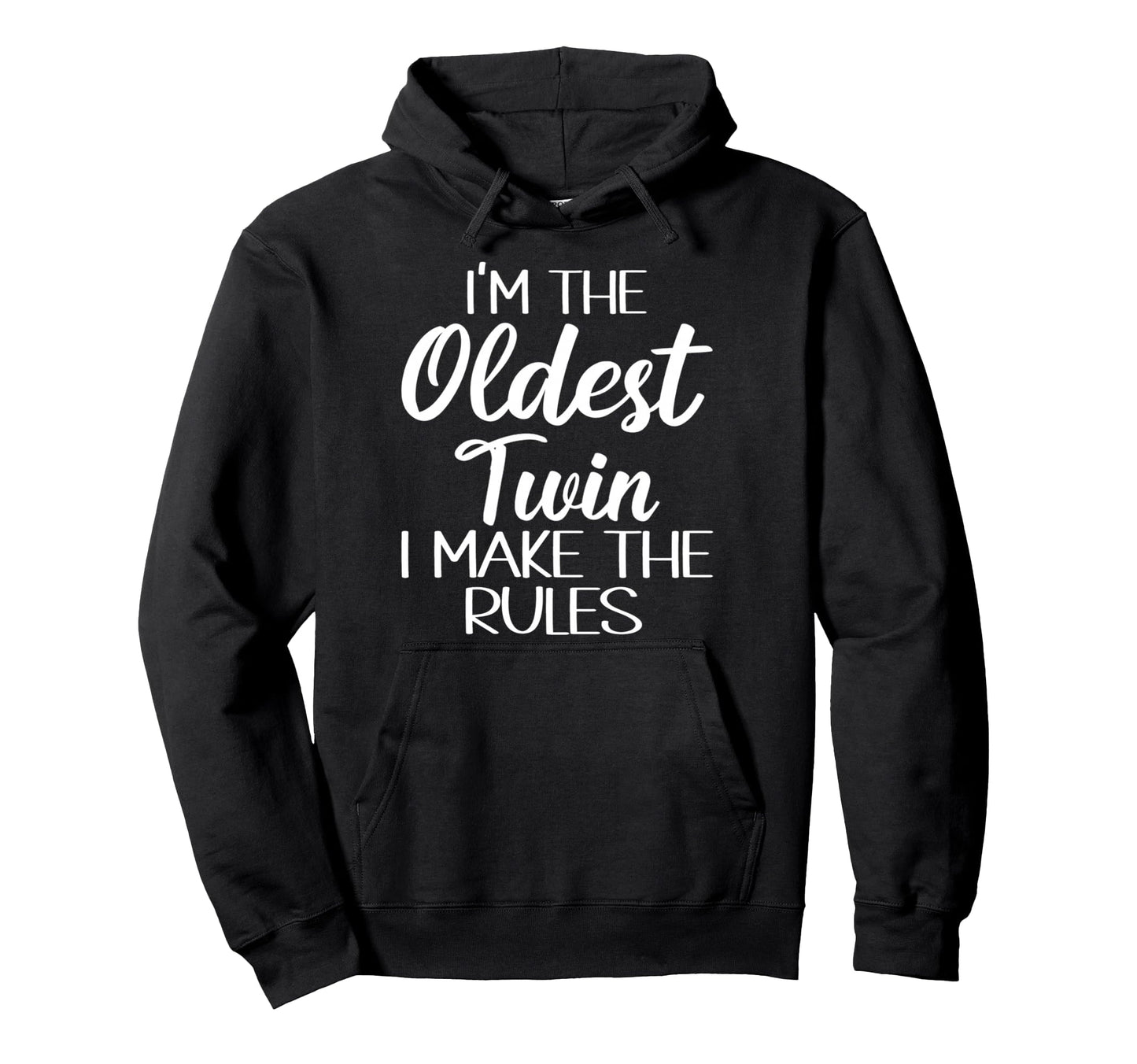Oldest Twin Birthday Sibling Funny Twins Hoodie - Unique Graphic Unisex - T-Shirt, Sweatshirt, Hoodie