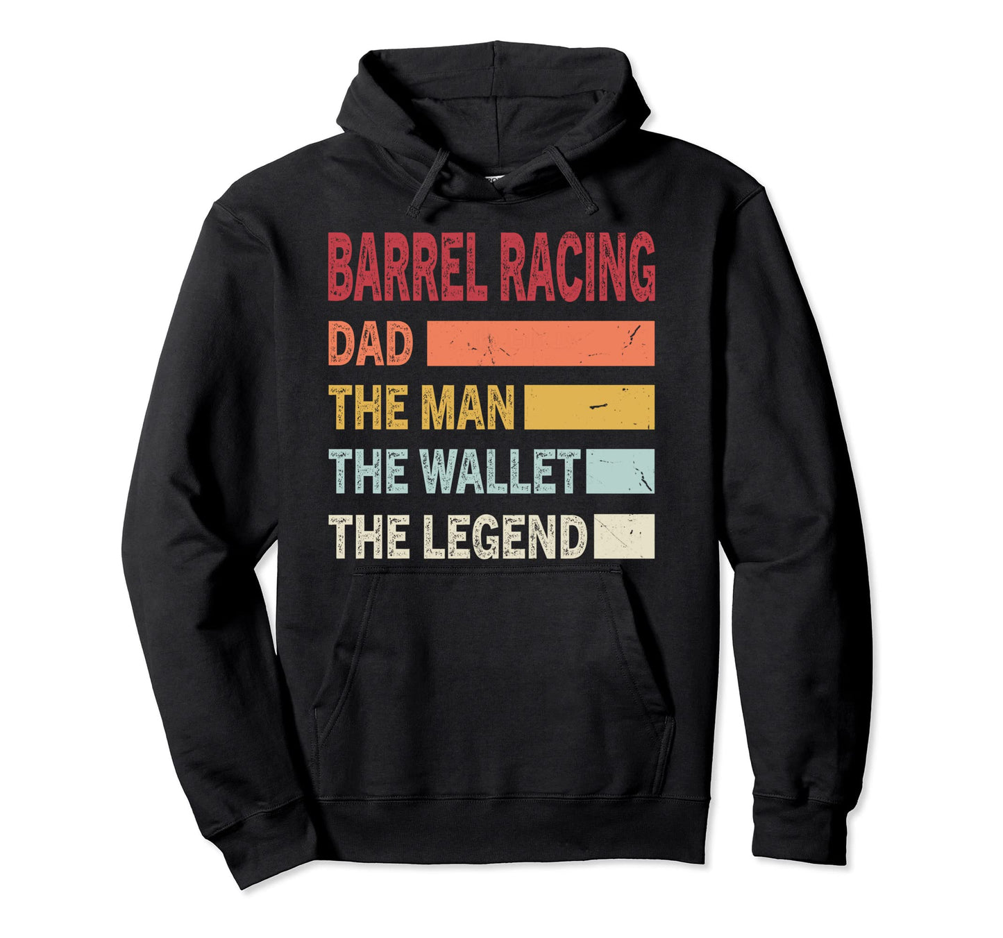 Funny Barrel Racing Dad Wallet Legend Hoodie - Streetwear Style for Adults - T-Shirt, Sweatshirt, Hoodie