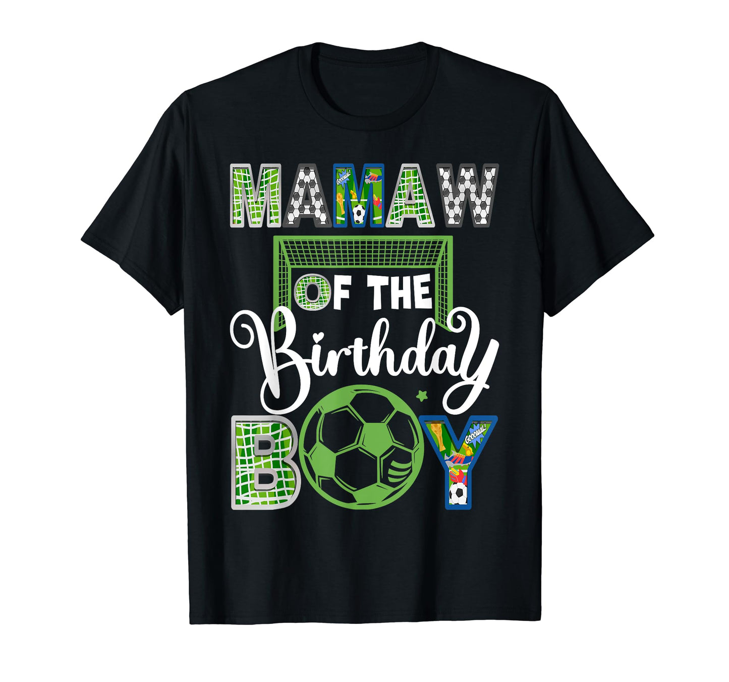 Mamaw Birthday Soccer Baller Birthday T-Shirt - Graphic Print Men Women - T-Shirt, Sweatshirt, Hoodie