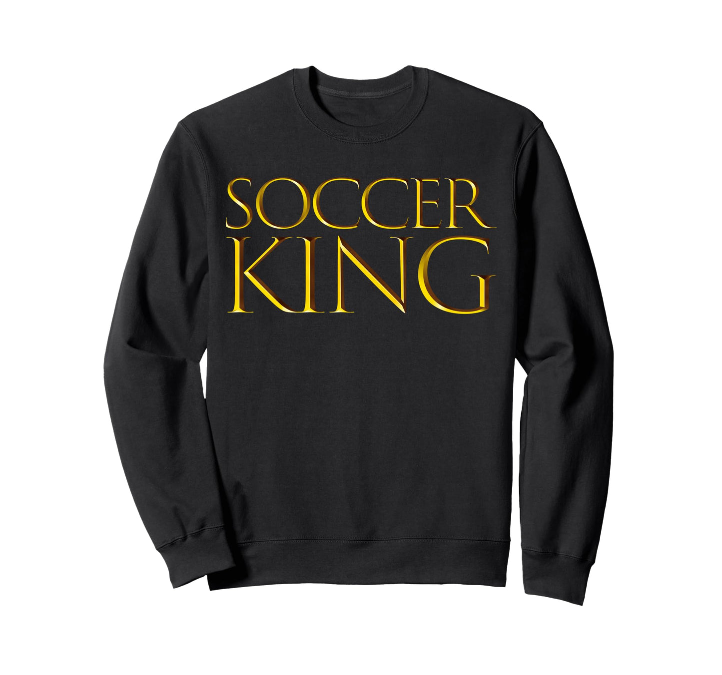 Soccer King Professional Sports Sweatshirt - Aesthetic Graphic Men Women - T-Shirt, Sweatshirt, Hoodie