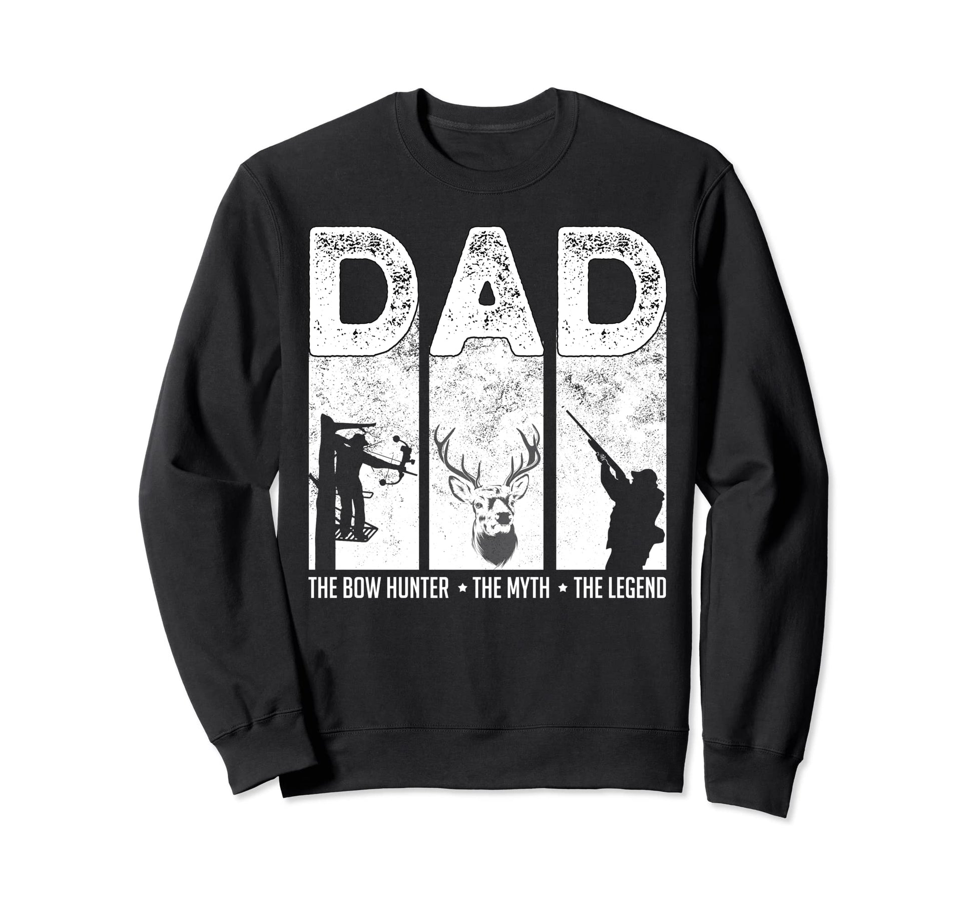 Dad Bow Hunter Myth Legend Hunting Sweatshirt - Graphic Print Unisex - T-Shirt, Sweatshirt, Hoodie