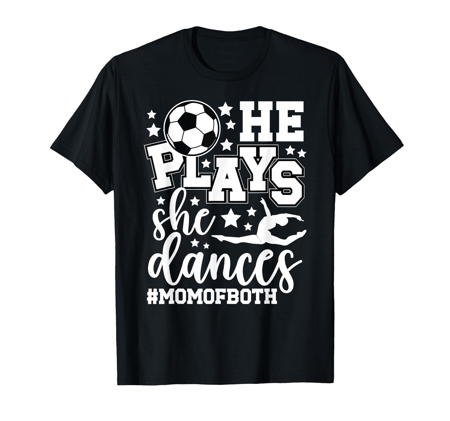 Mom Both Dancing Soccer Mom Dancer T-Shirt - Custom Art Print Men Women - T-Shirt, Sweatshirt, Hoodie