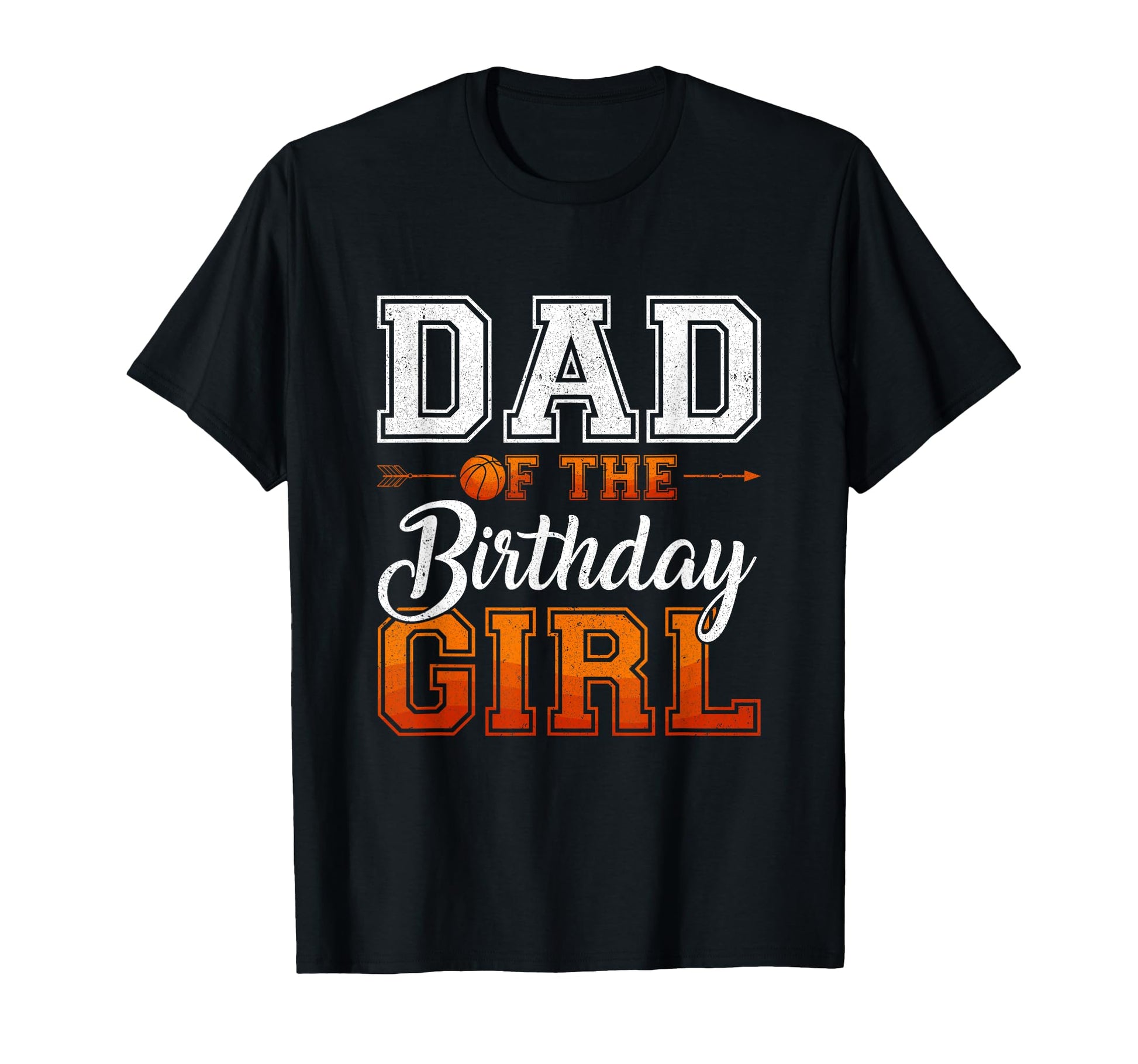 Dad Birthday Basketball Dad Family T-Shirt - Custom Art Print for Adults - T-Shirt, Sweatshirt, Hoodie