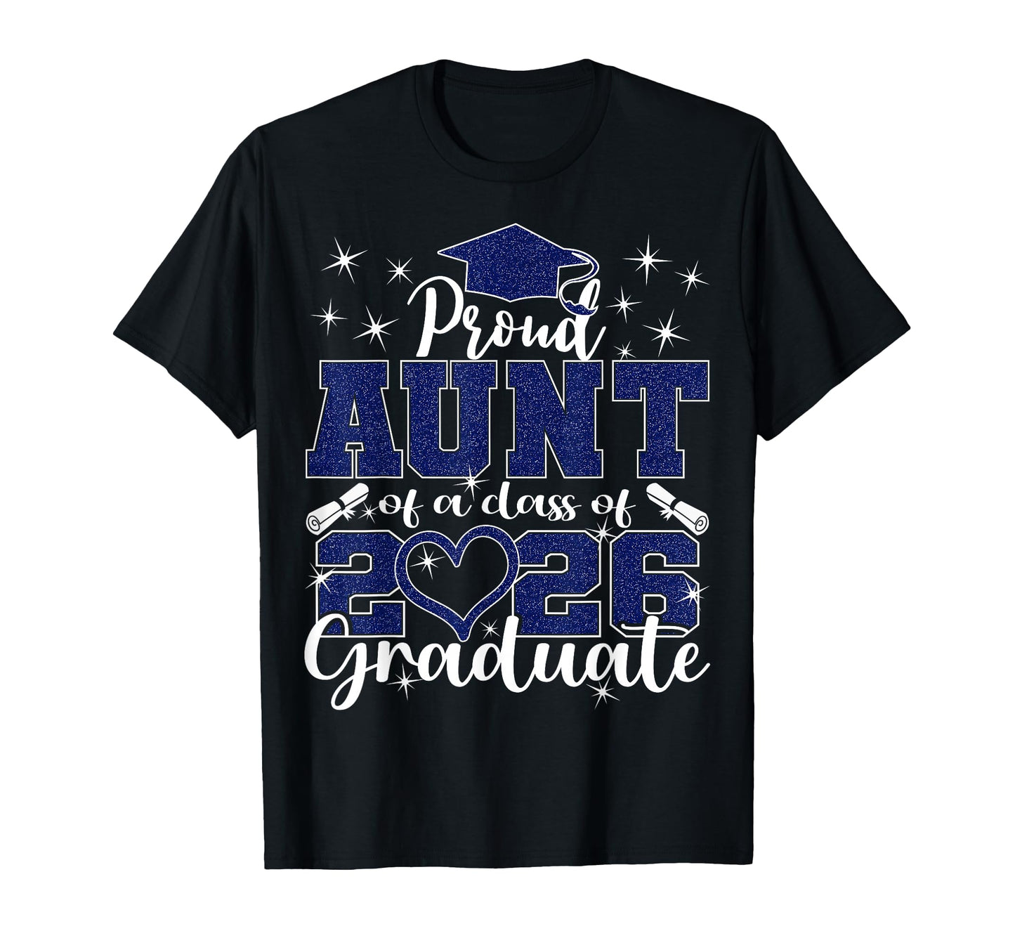 Super Proud Aunt 2026 Graduate Senior T-Shirt - Graphic Print Men Women - T-Shirt, Sweatshirt, Hoodie