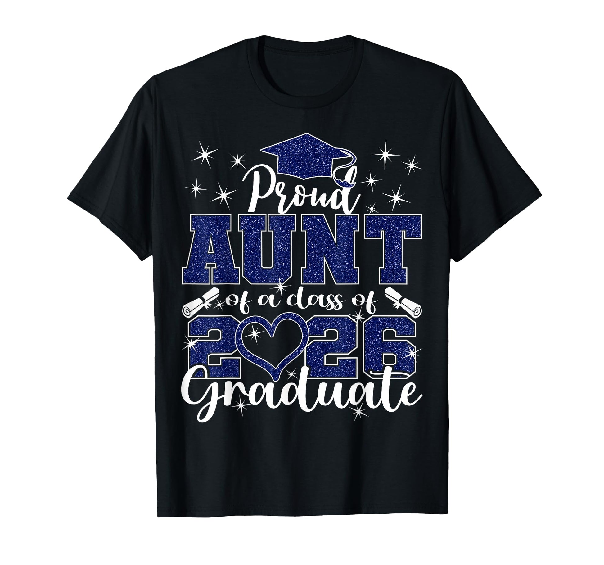 Super Proud Aunt 2026 Graduate Senior T-Shirt - Graphic Print Men Women - T-Shirt, Sweatshirt, Hoodie