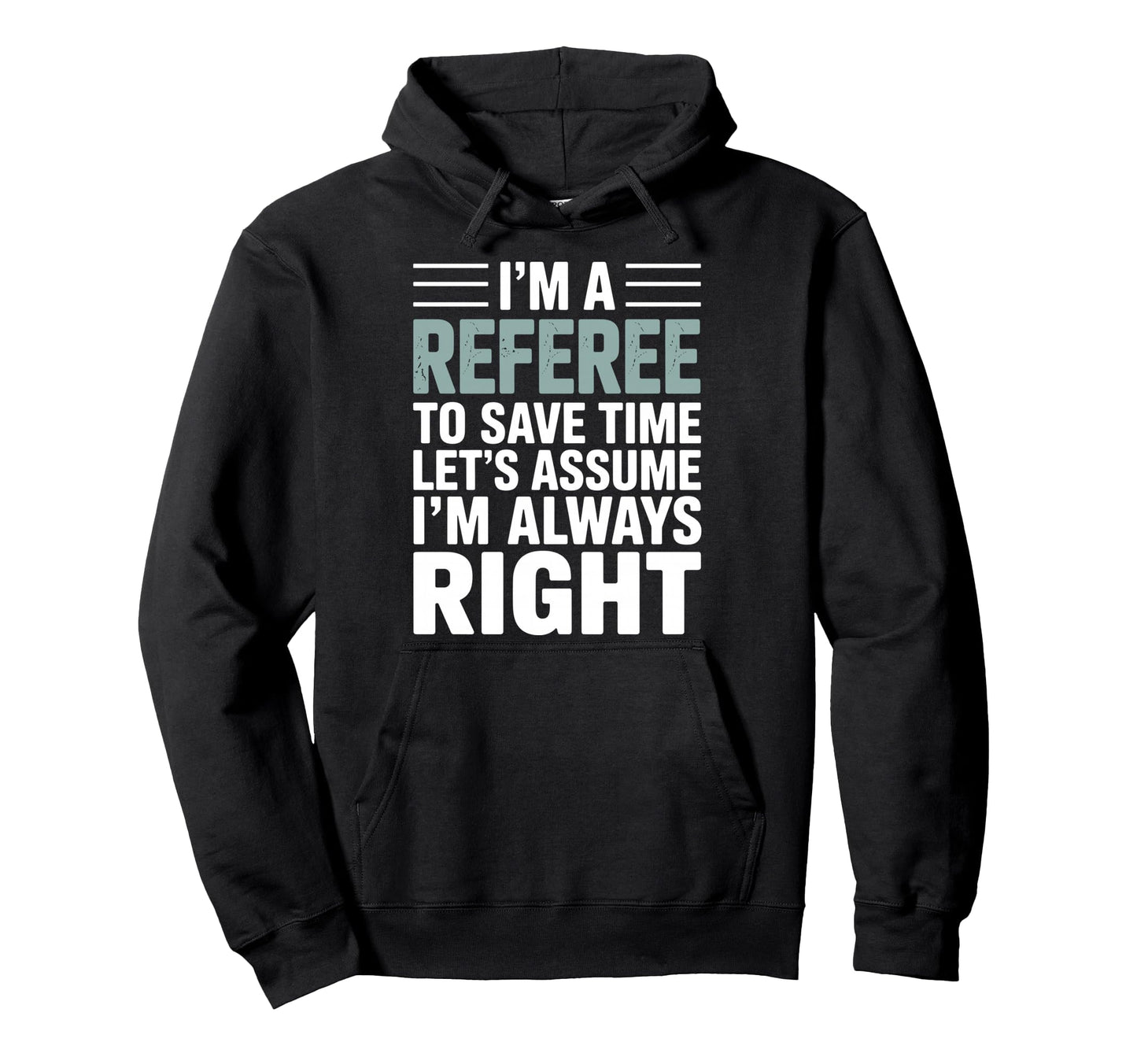 Funny Referee Art Soccer Football Hoodie - Casual Everyday Wear Unisex - T-Shirt, Sweatshirt, Hoodie