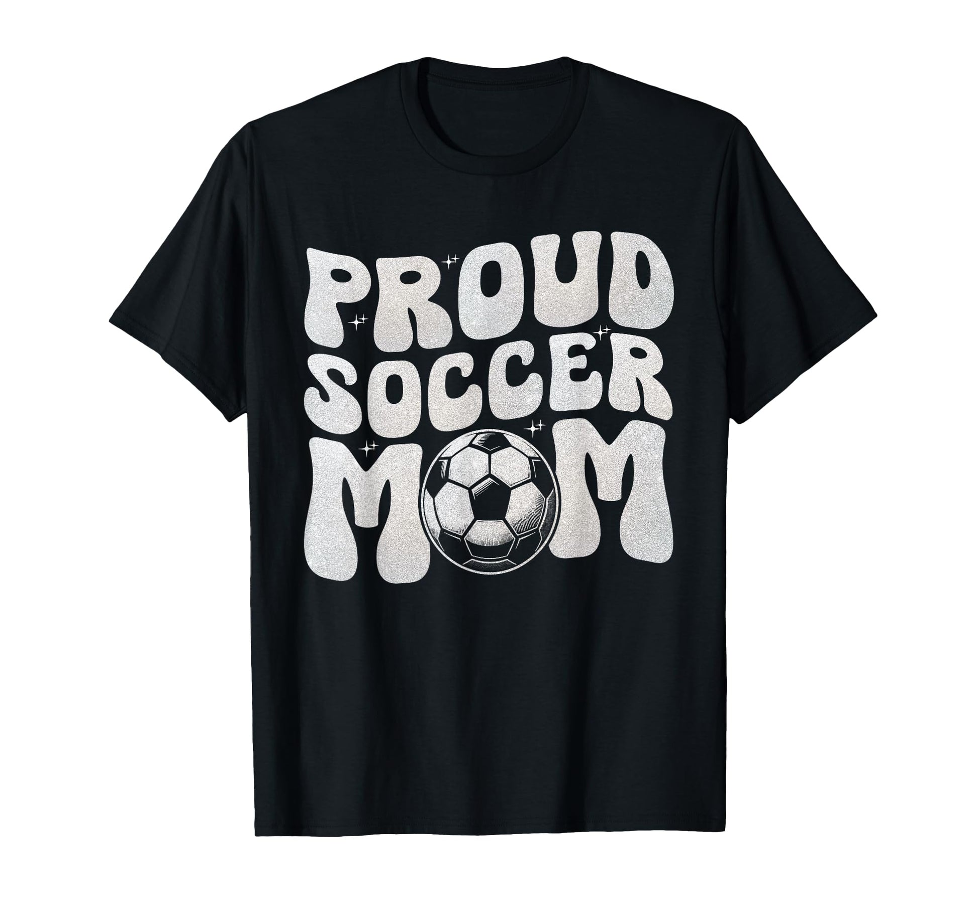 Proud Soccer Mom Football Mama T-Shirt - Streetwear Style for Adults - T-Shirt, Sweatshirt, Hoodie