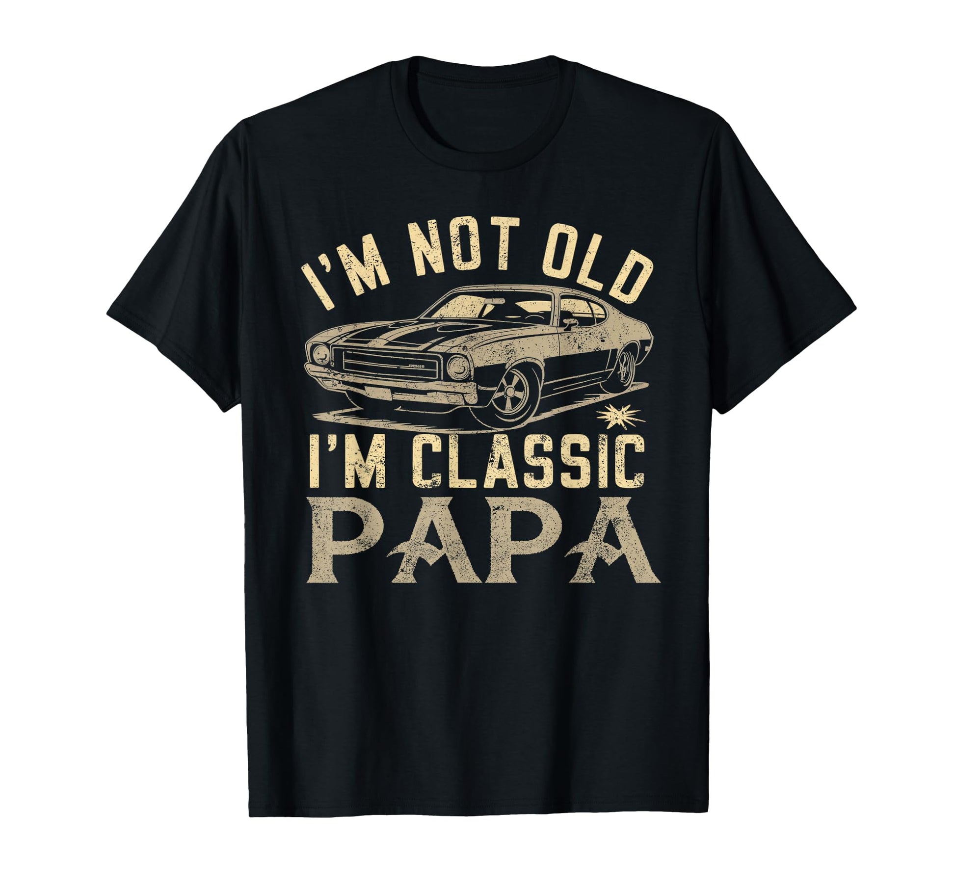 Funny Gift Papa I Am Papa Gift Fathers T-Shirt - Fun Novelty Design Unisex - T-Shirt, Sweatshirt, Hoodie