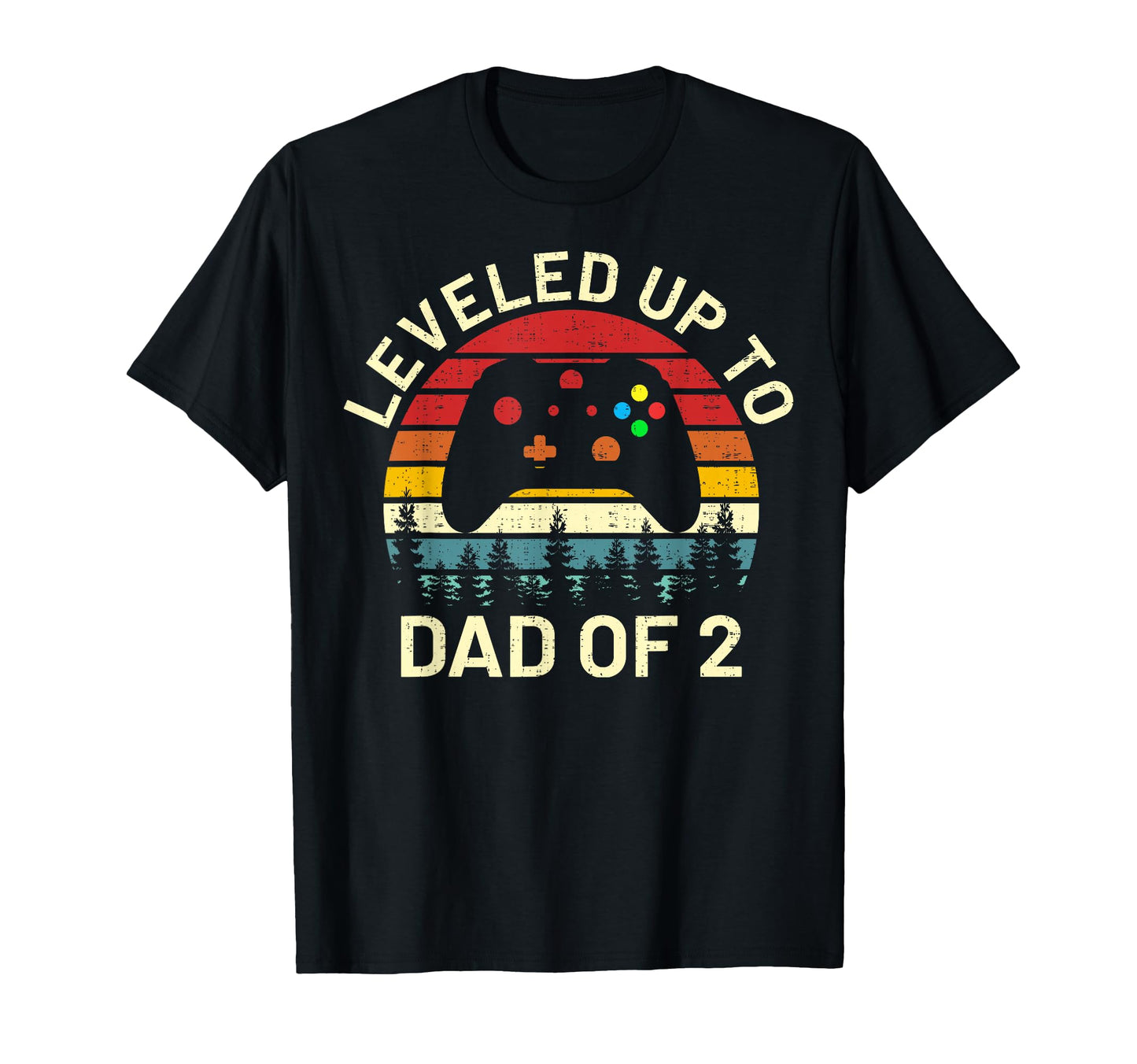 Funny Leveled Up To Dad 2 Video Gamers T-Shirt - Graphic Print for Adults - T-Shirt, Sweatshirt, Hoodie