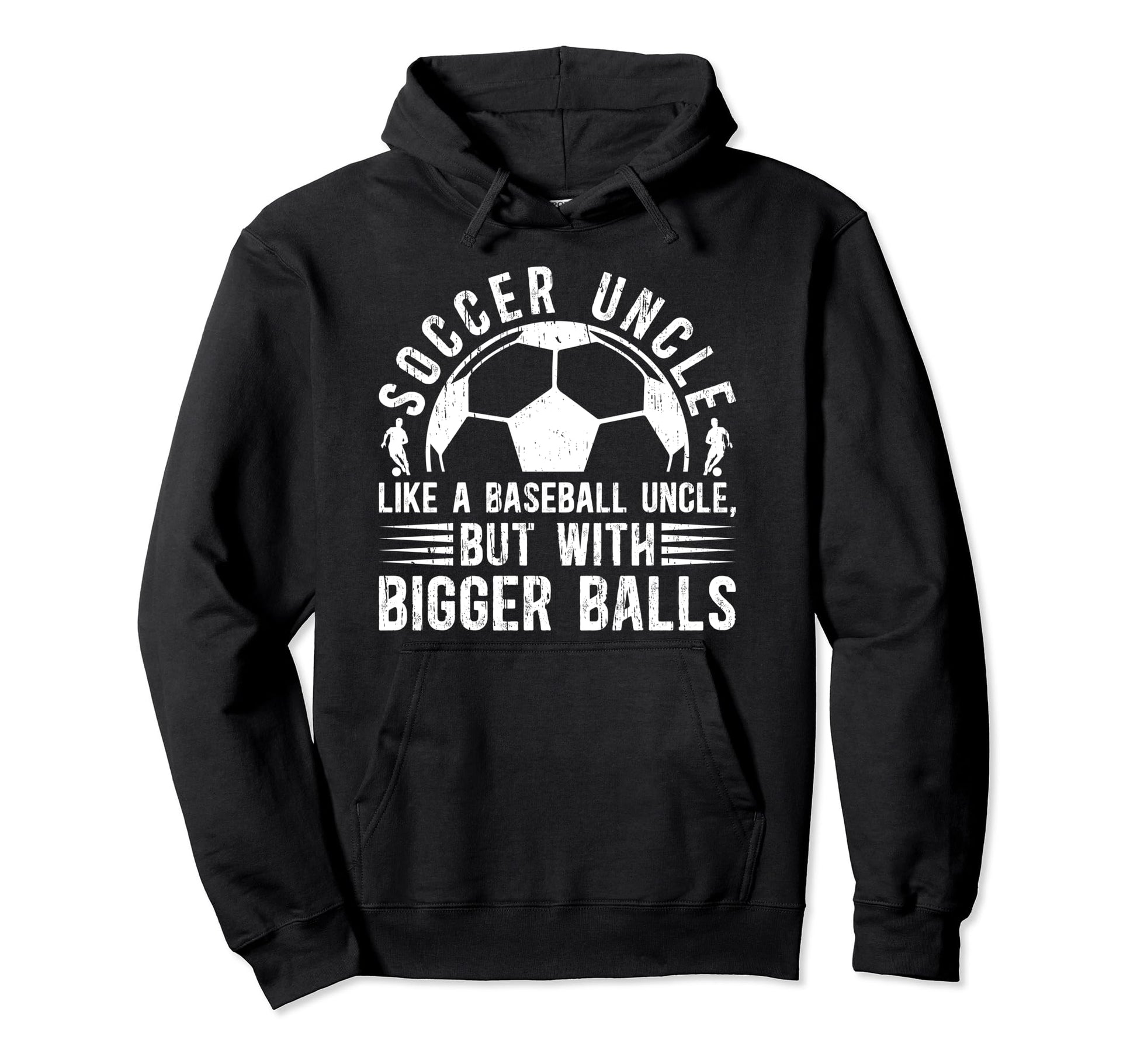 Soccer Uncle Funny Uncle Soccer Player Hoodie - Trendy Graphic for Adults - T-Shirt, Sweatshirt, Hoodie